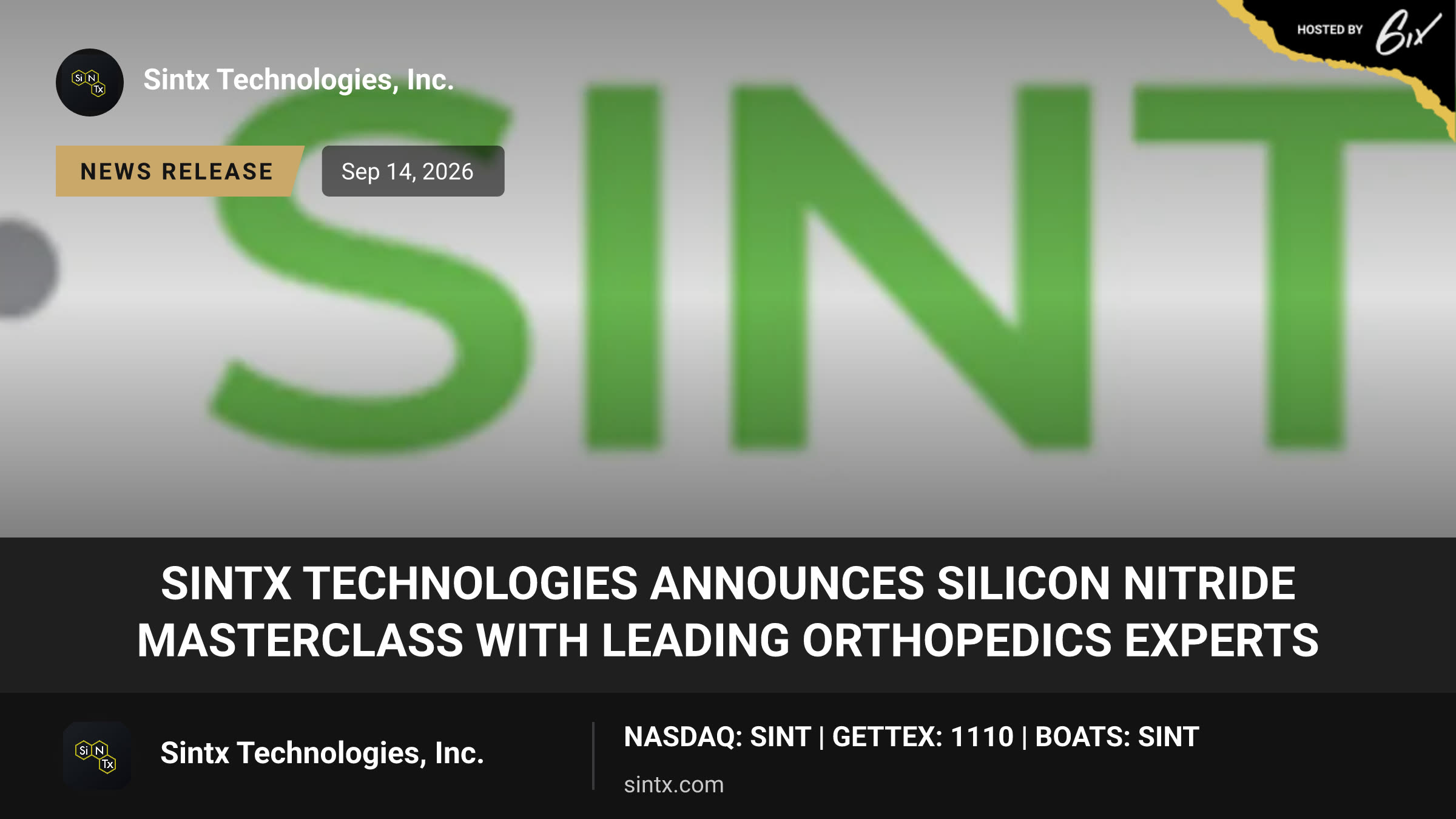 SINTX Technologies Announces Silicon Nitride Masterclass with Leading Orthopedics Experts