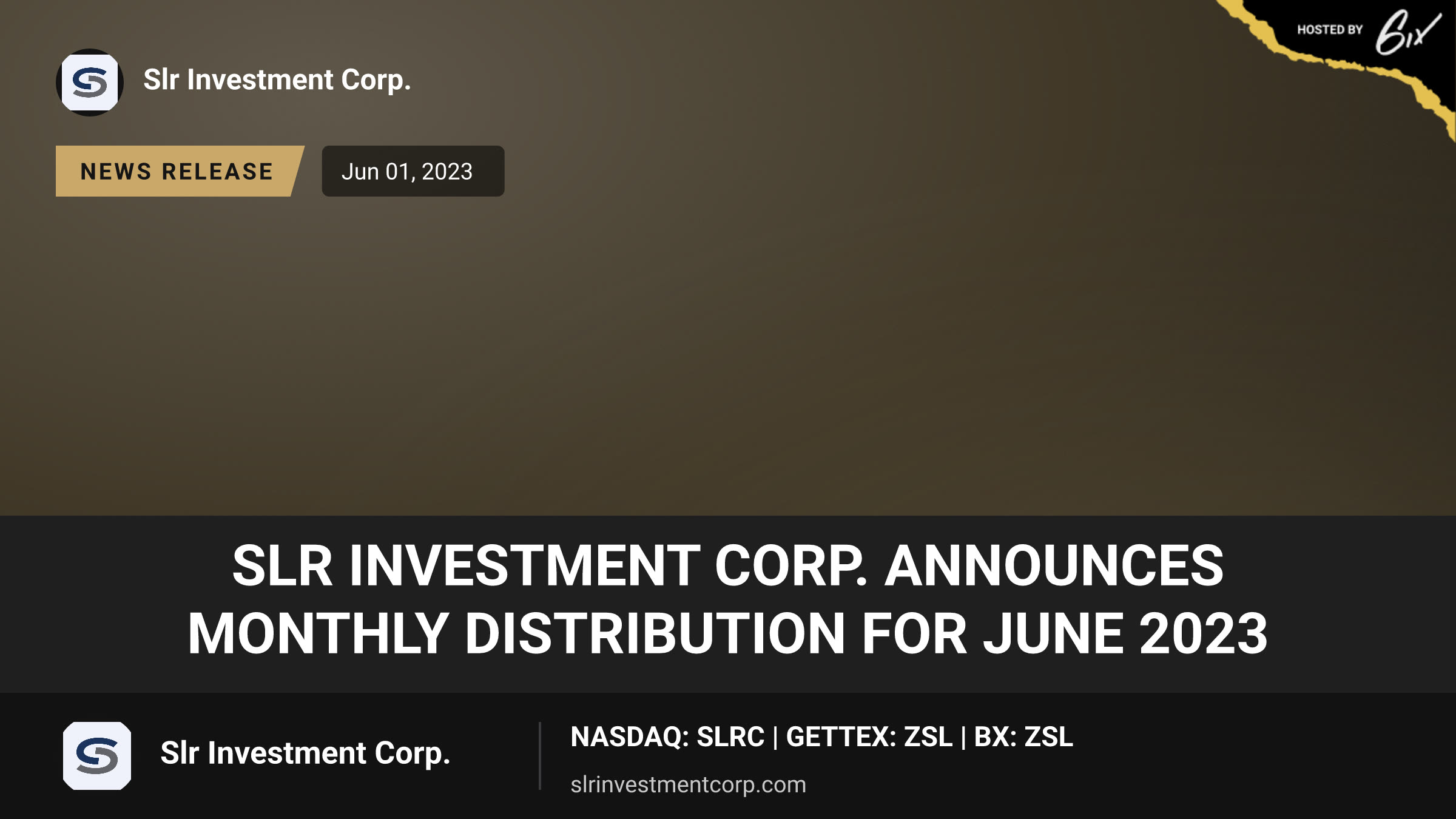SLR Investment Corp. Announces Monthly Distribution for June 2023