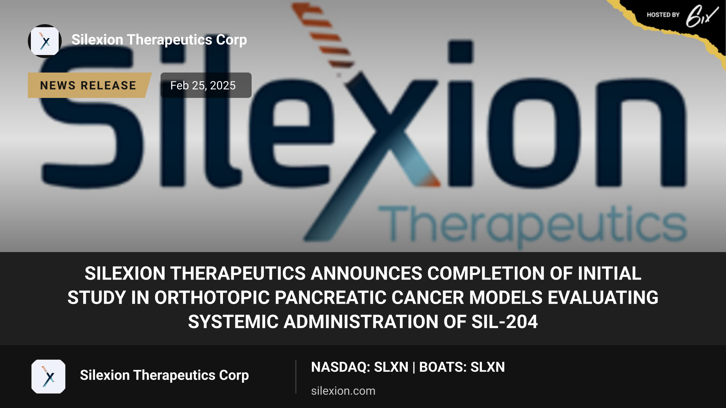 Silexion Therapeutics Announces Completion of Initial Study in Orthotopic Pancreatic Cancer Models Evaluating Systemic Administration of SIL-204