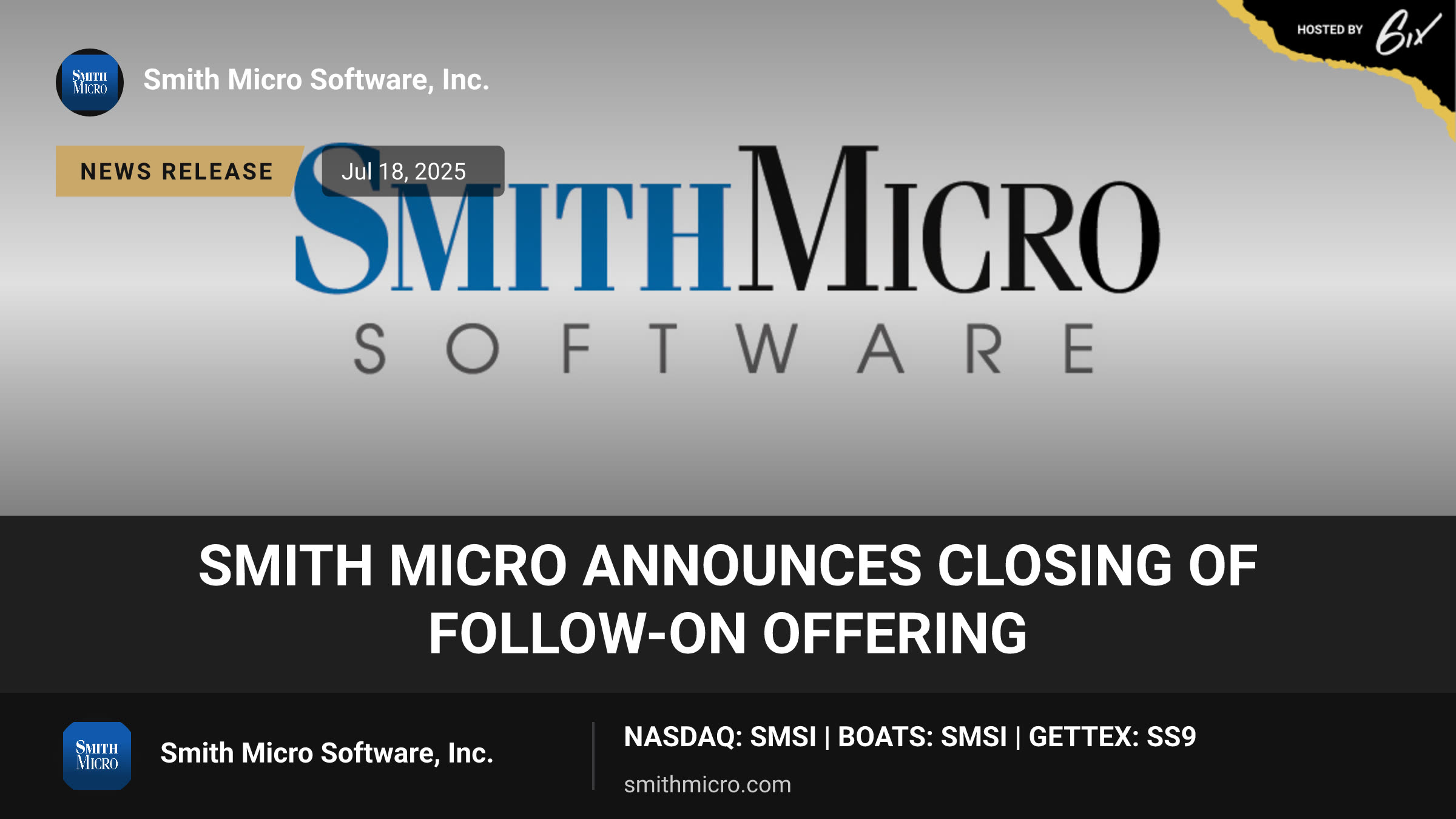 Smith Micro Announces Closing of Follow-On Offering