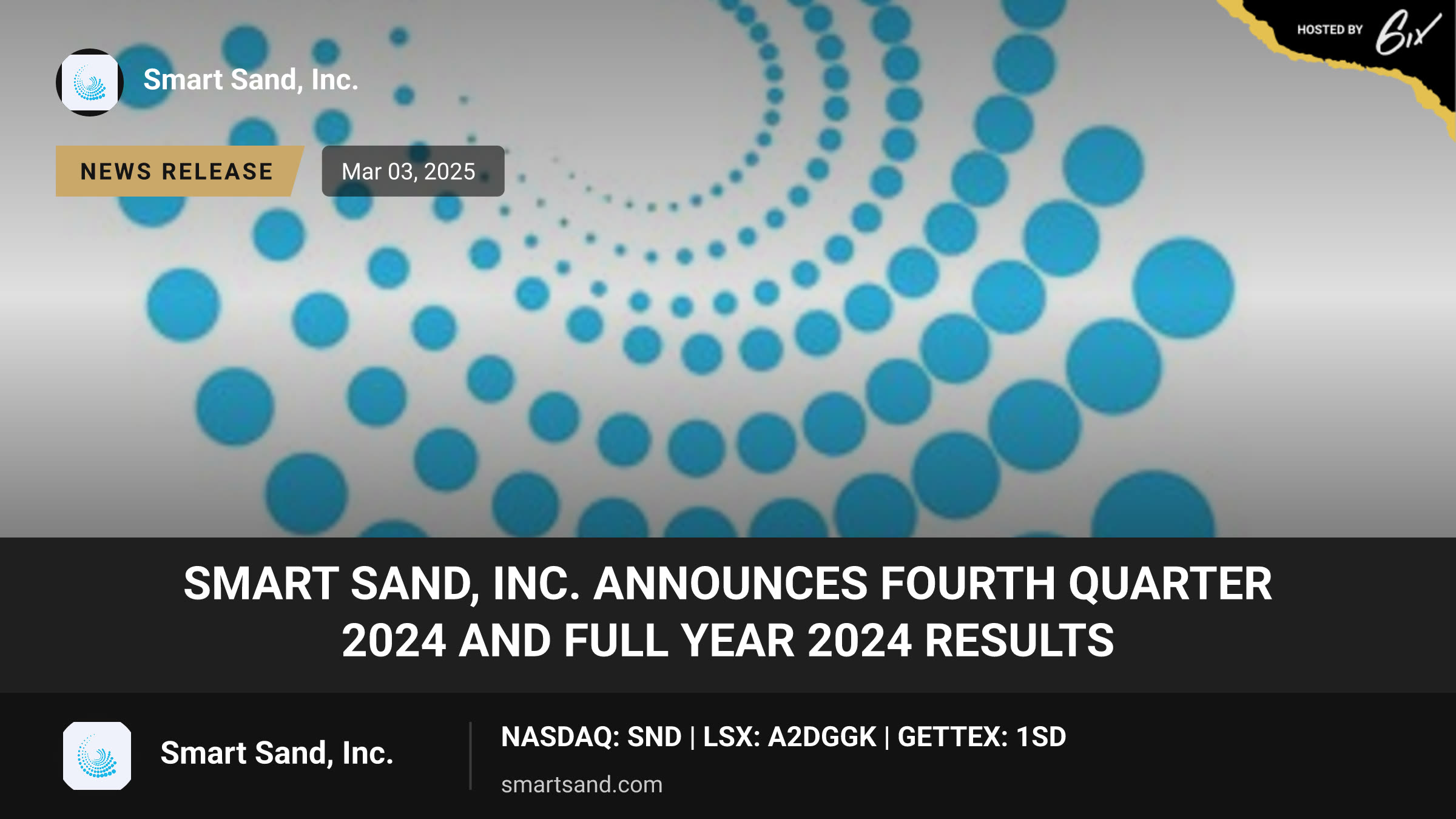 Smart Sand, Inc. Announces Fourth Quarter 2024 and Full Year 2024 Results