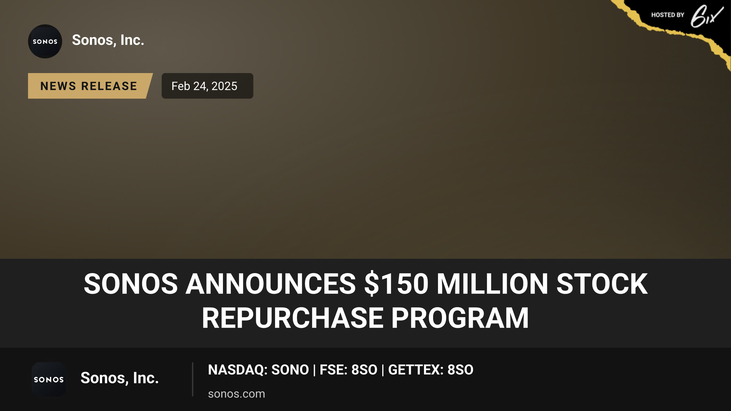 Sonos Announces $150 Million Stock Repurchase Program
