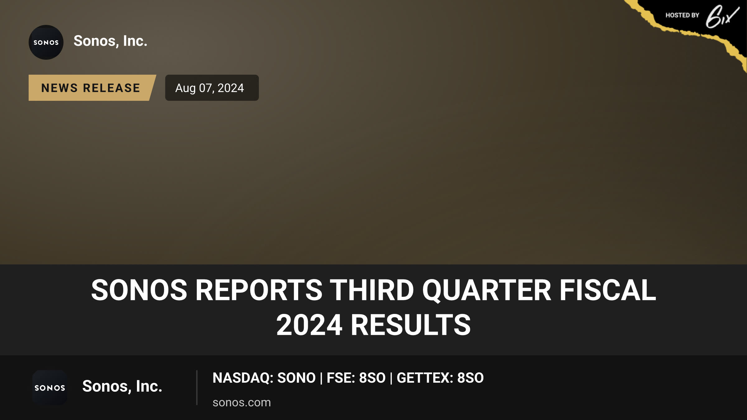 Sonos Reports Third Quarter Fiscal 2024 Results