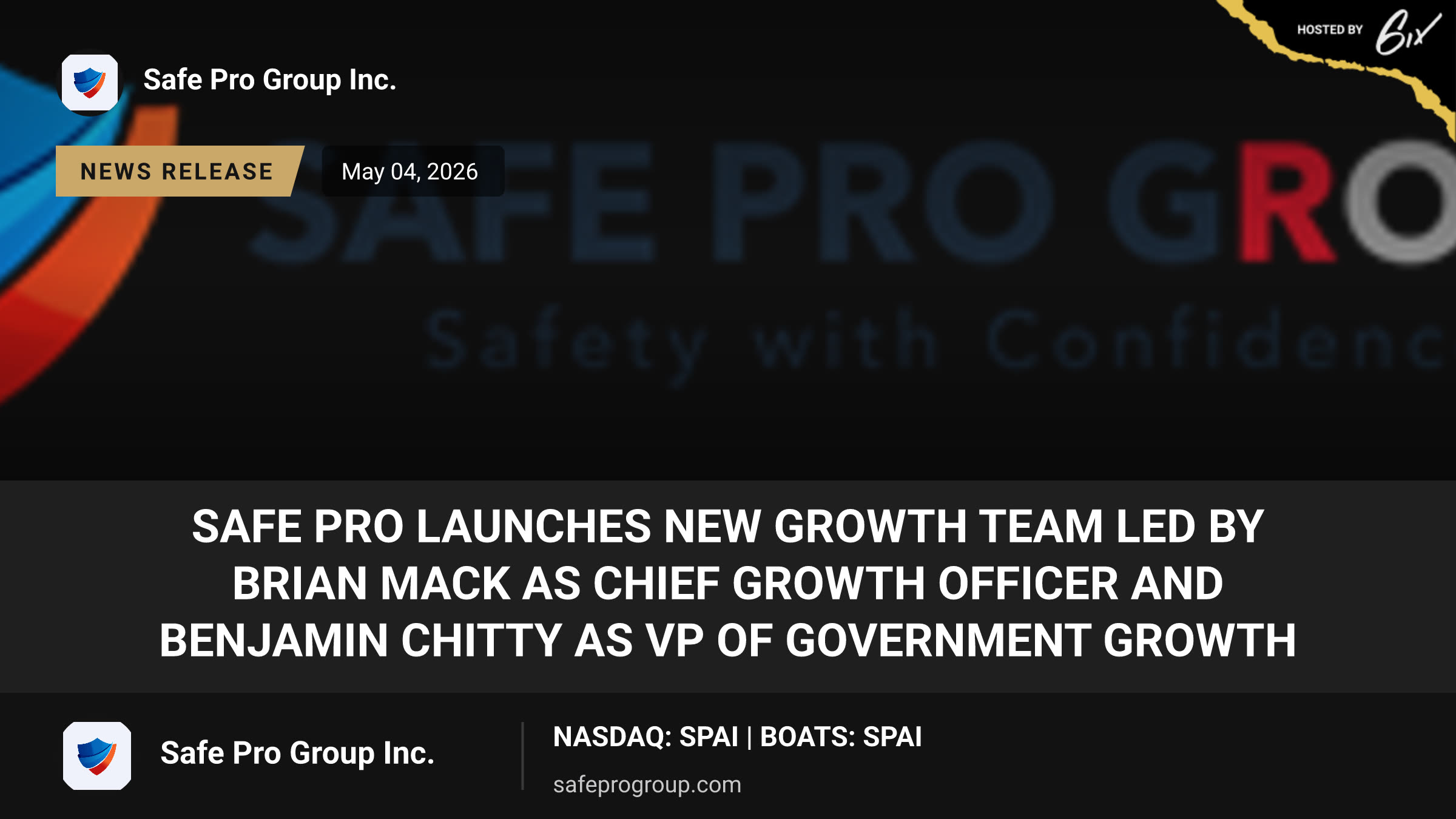 Safe Pro Launches New Growth Team Led by Brian Mack as Chief Growth Officer and Benjamin Chitty as VP of Government Growth