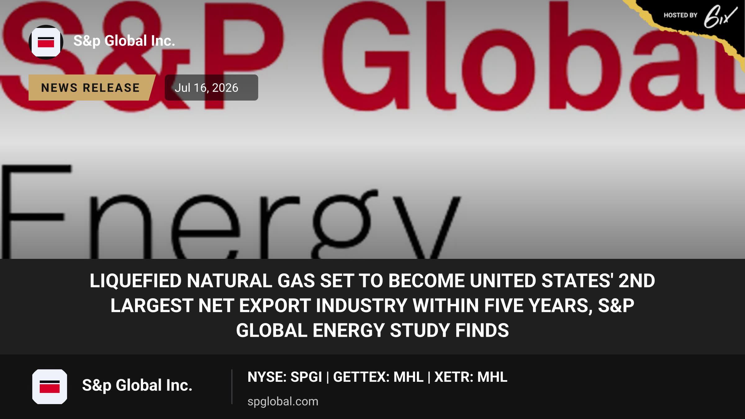 Liquefied Natural Gas Set to Become United States' 2nd Largest Net Export Industry within Five Years, S&P Global Energy Study Finds