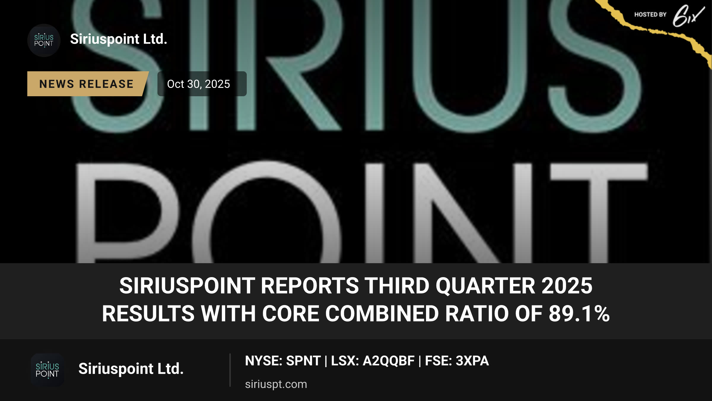 SiriusPoint Reports Third Quarter 2025 Results with Core Combined Ratio of 89.1%