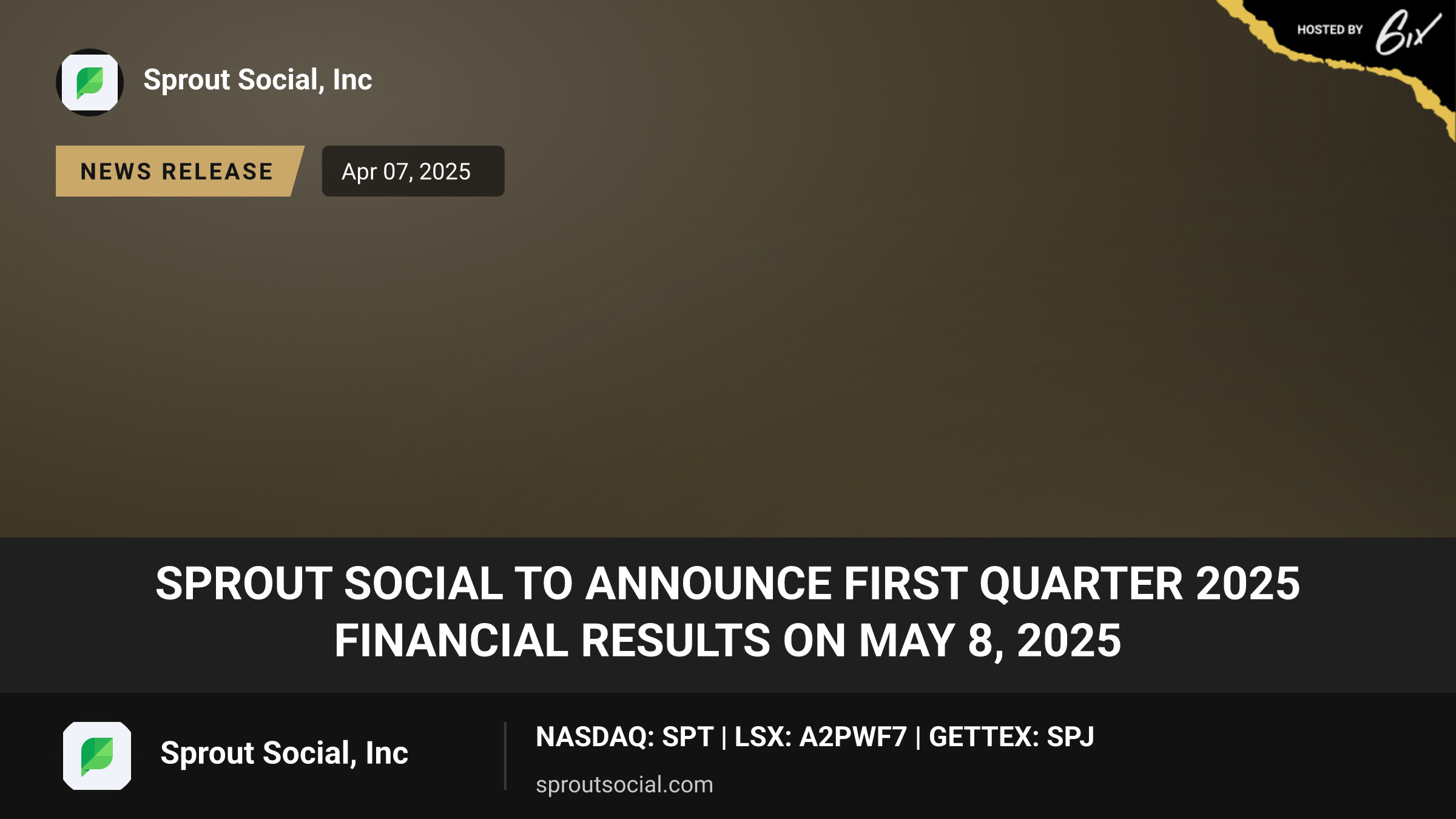 Sprout Social to Announce First Quarter 2025 Financial Results on May 8, 2025