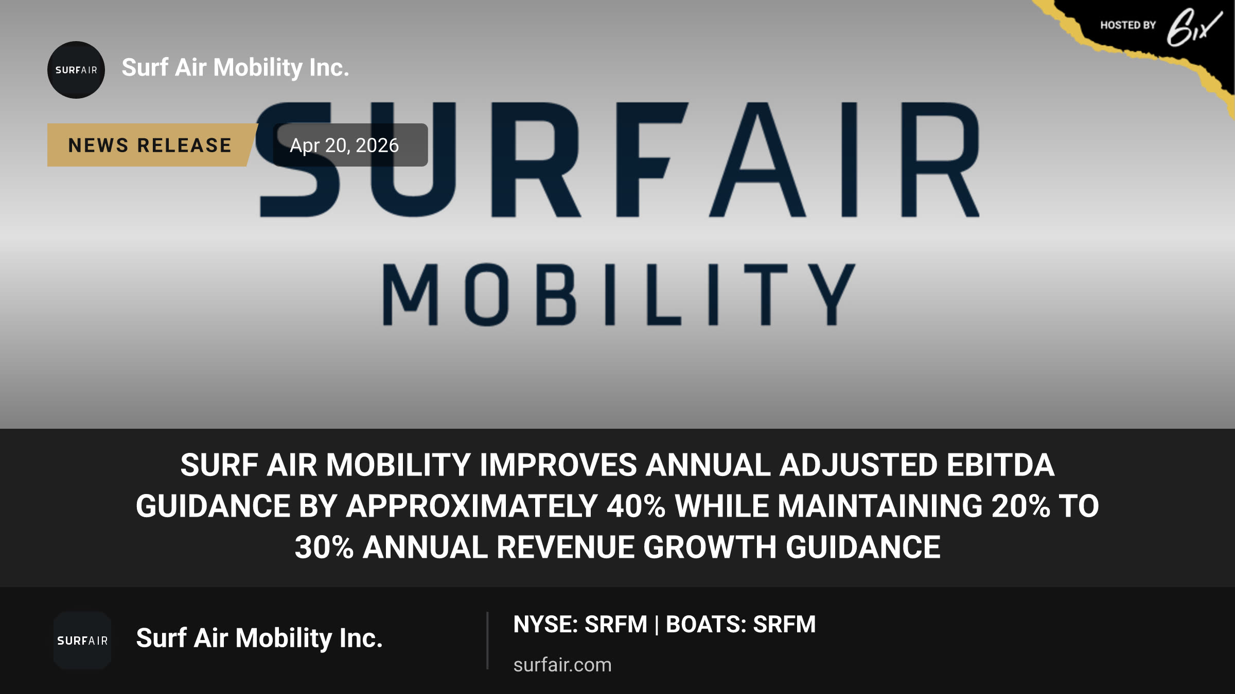 Surf Air Mobility Improves Annual Adjusted EBITDA Guidance by Approximately 40% While Maintaining 20% to 30% Annual Revenue Growth Guidance