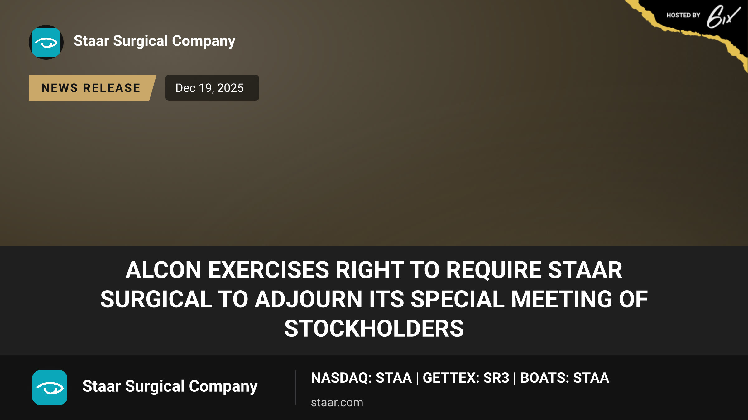 Alcon Exercises Right to Require STAAR Surgical to Adjourn its Special Meeting of Stockholders