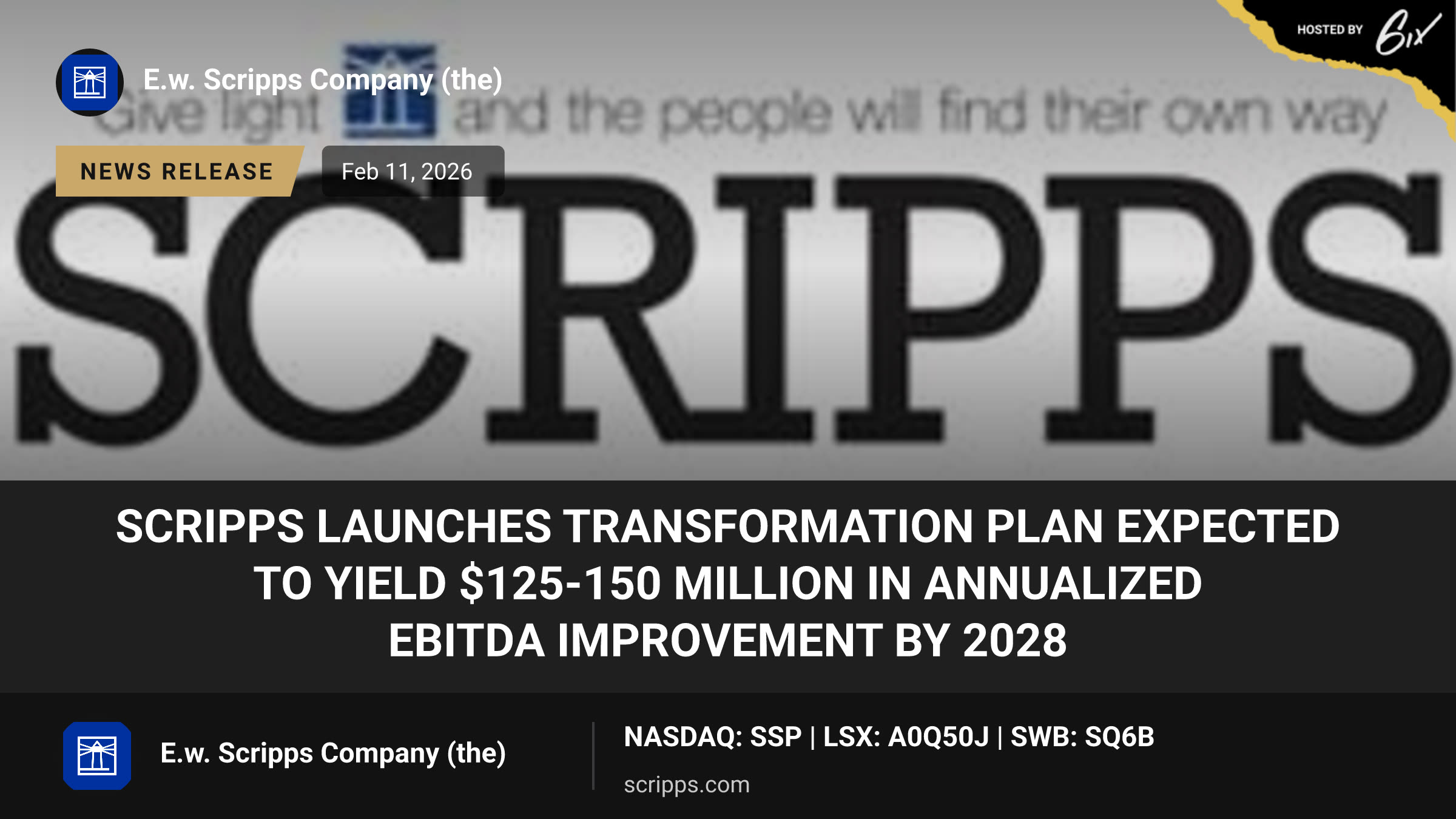 Scripps launches transformation plan expected to yield $125-150 million in annualized EBITDA improvement by 2028