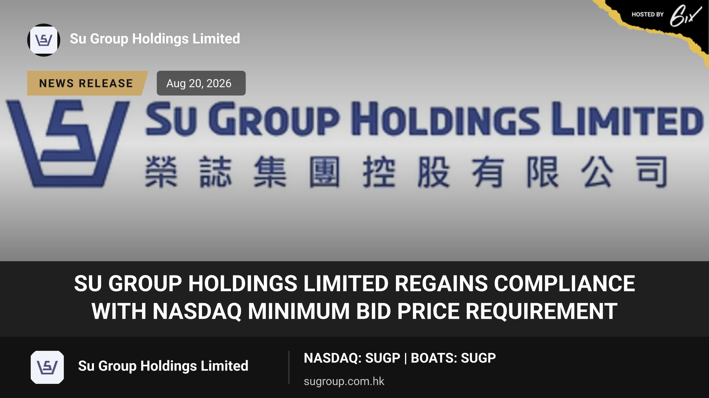 SU GROUP HOLDINGS LIMITED REGAINS COMPLIANCE WITH NASDAQ MINIMUM BID PRICE REQUIREMENT