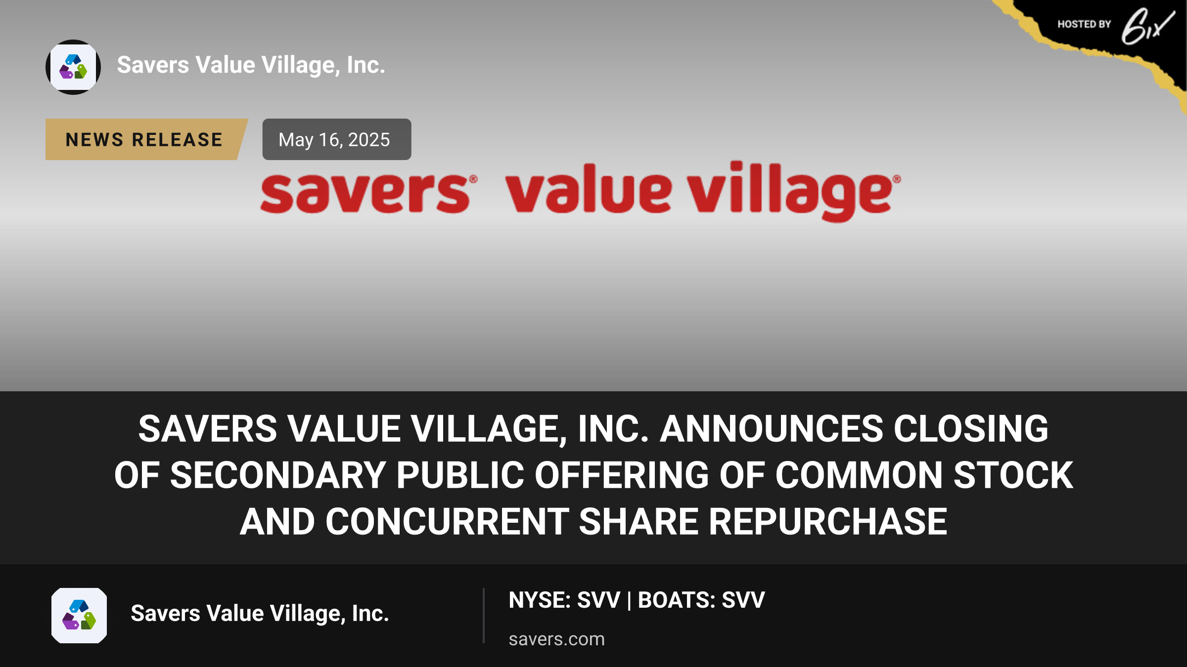 Savers Value Village, Inc. Announces Closing of Secondary Public Offering of Common Stock and Concurrent Share Repurchase
