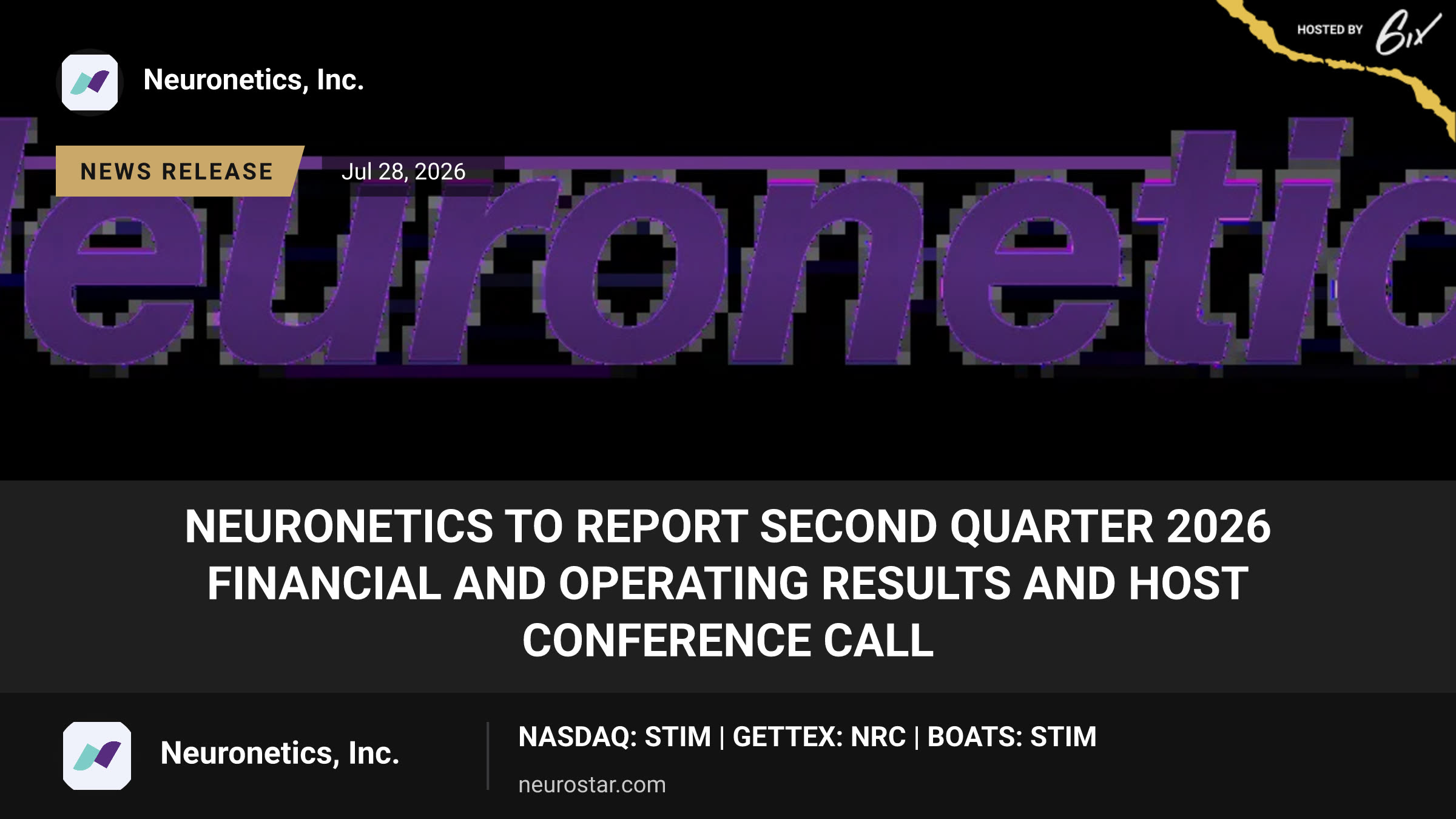 Neuronetics to Report Second Quarter 2026 Financial and Operating Results and Host Conference Call