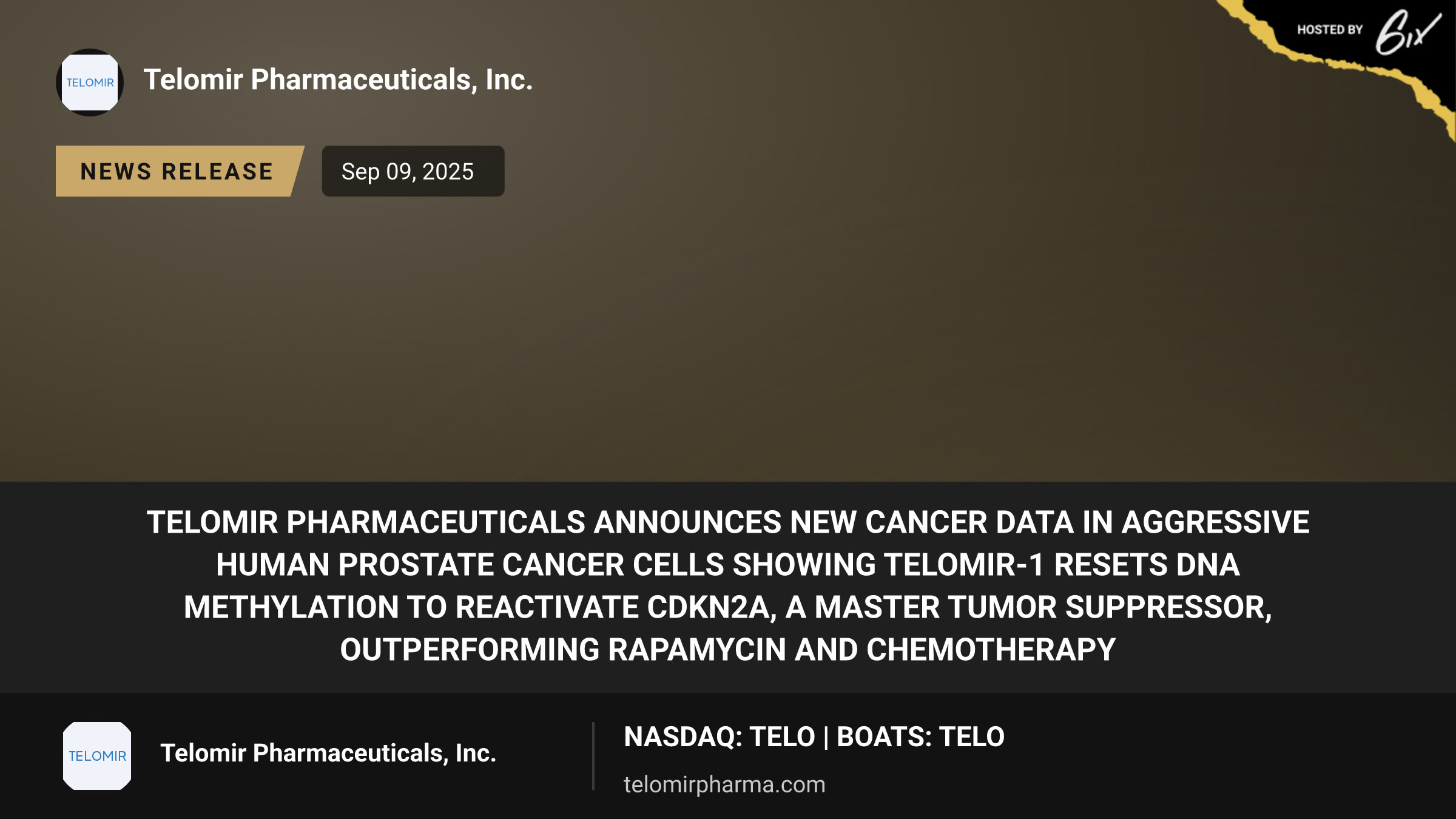 Telomir Pharmaceuticals Announces New Cancer Data in Aggressive Human Prostate Cancer Cells Showing Telomir-1 Resets DNA Methylation to Reactivate CDKN2A, a Master Tumor Suppressor, Outperforming Rapamycin and Chemotherapy