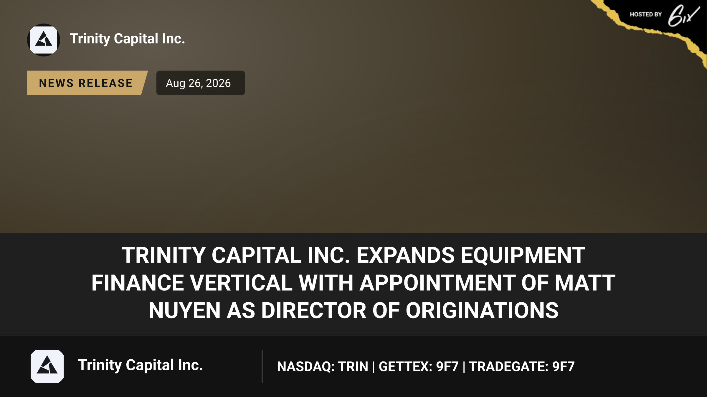 Trinity Capital Inc. Expands Equipment Finance Vertical with Appointment of Matt Nuyen as Director of Originations