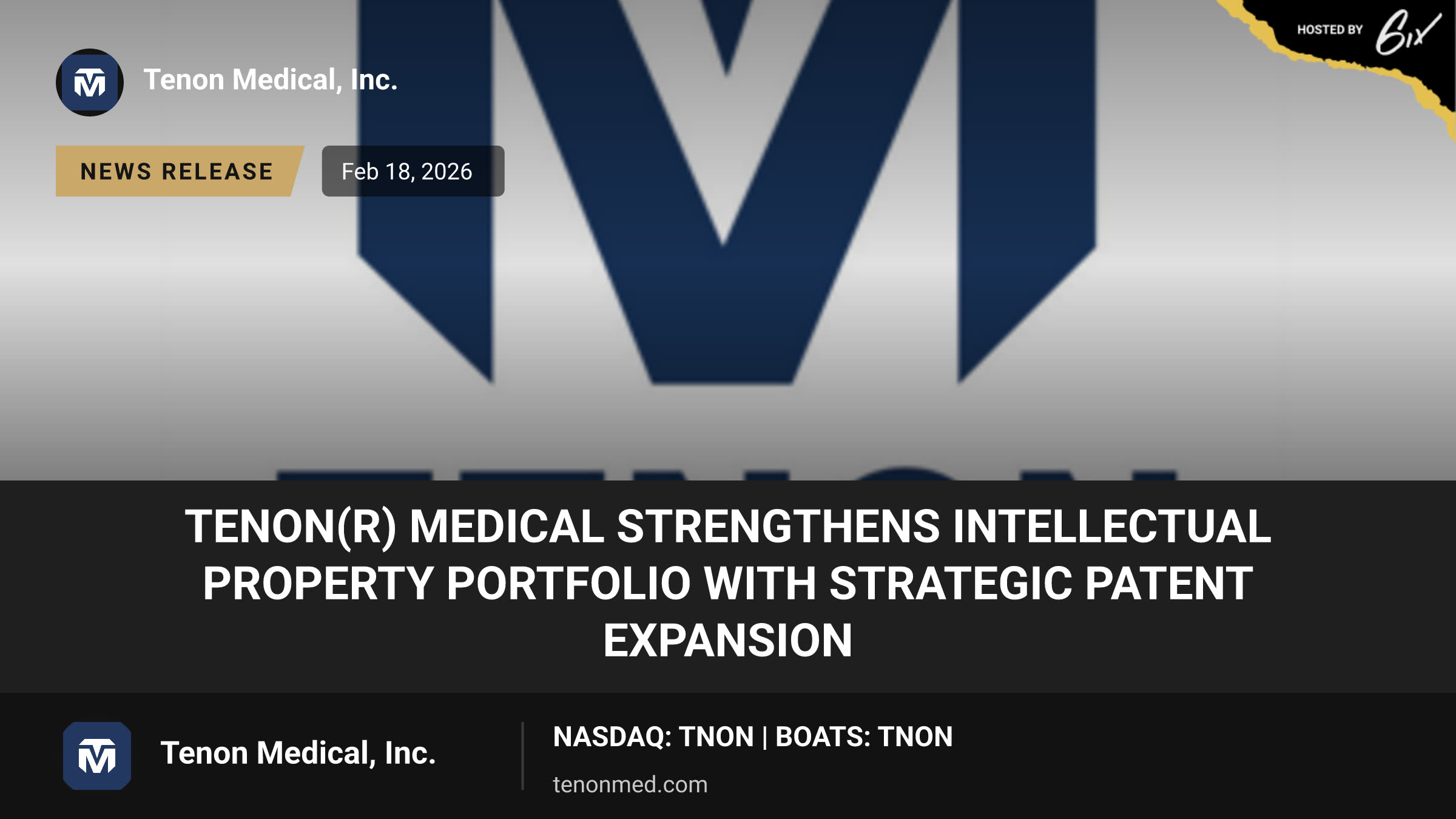 Tenon(R) Medical Strengthens Intellectual Property Portfolio with Strategic Patent Expansion