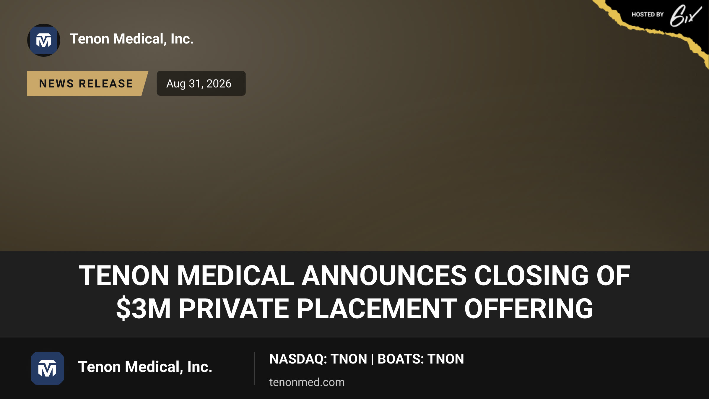 Tenon Medical Announces Closing of $3M Private Placement Offering