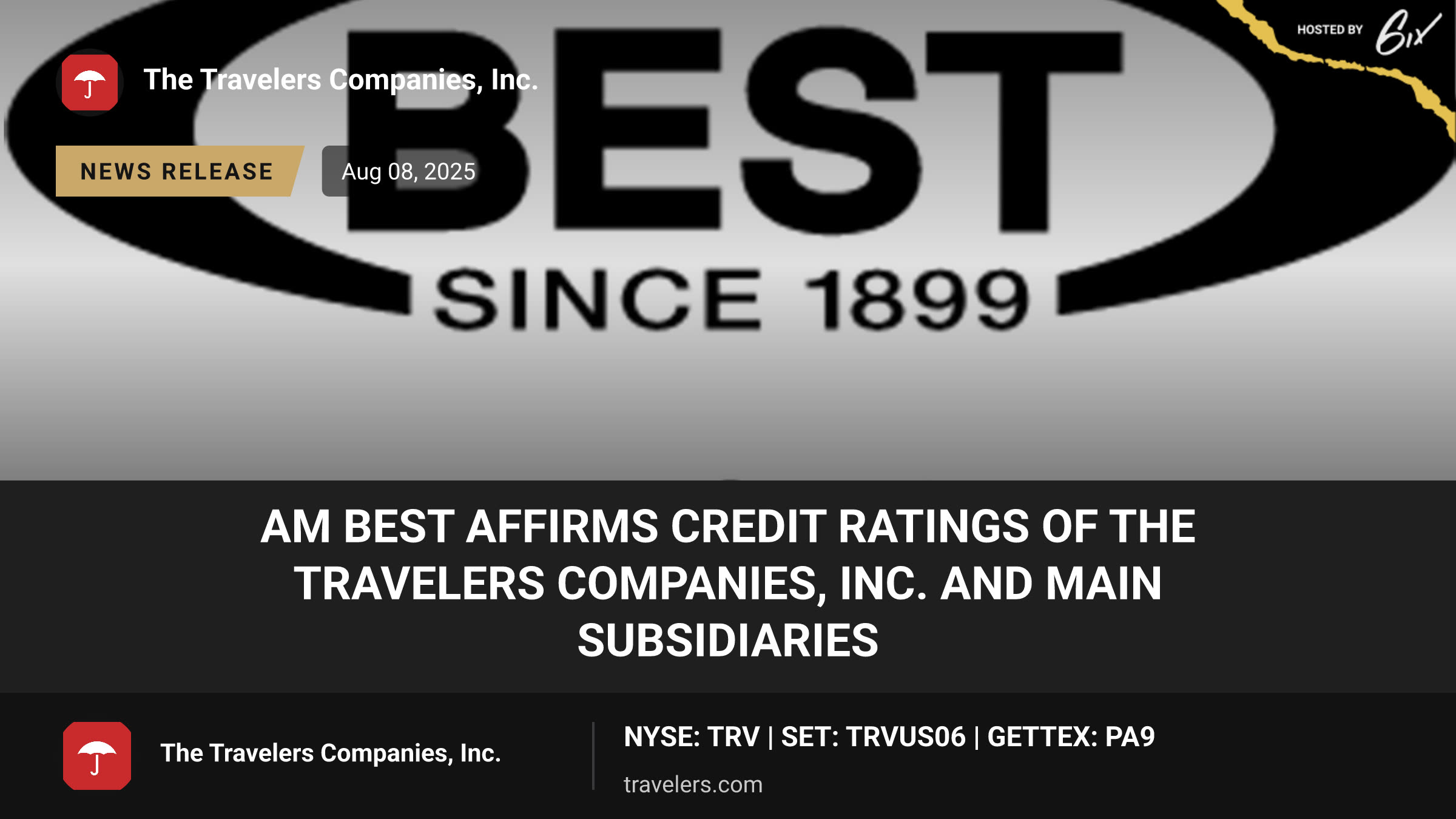 AM Best Affirms Credit Ratings of The Travelers Companies, Inc. and Main Subsidiaries