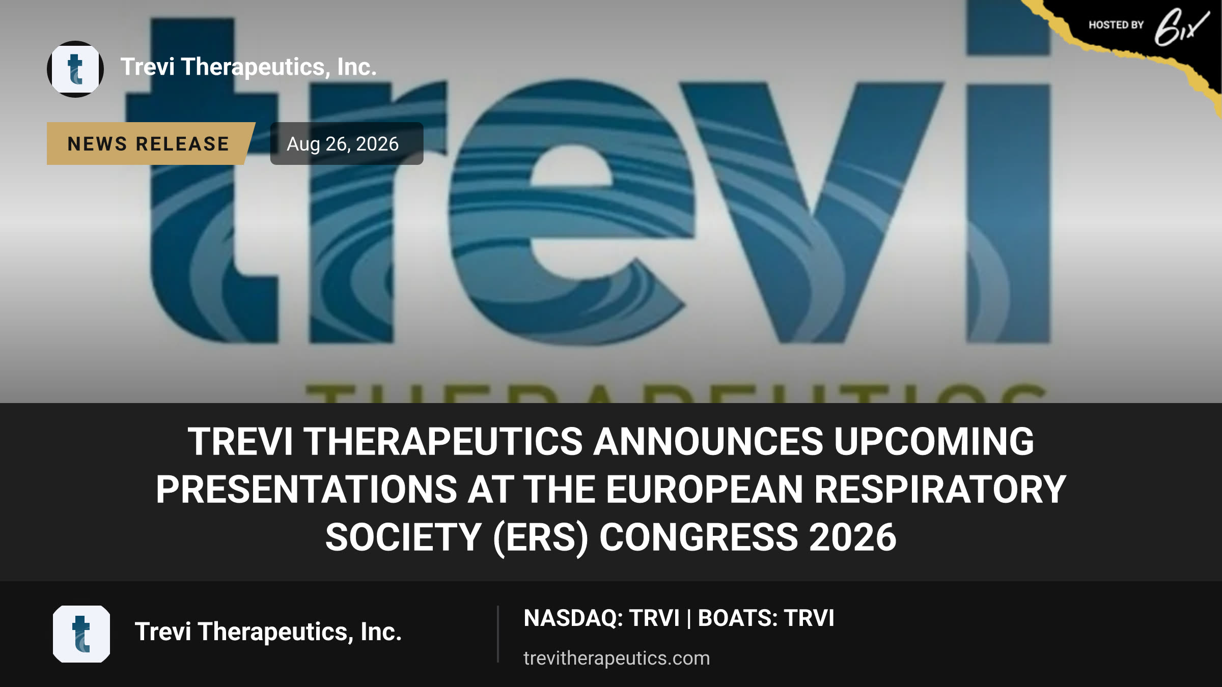 Trevi Therapeutics Announces Upcoming Presentations at the European Respiratory Society (ERS) Congress 2026