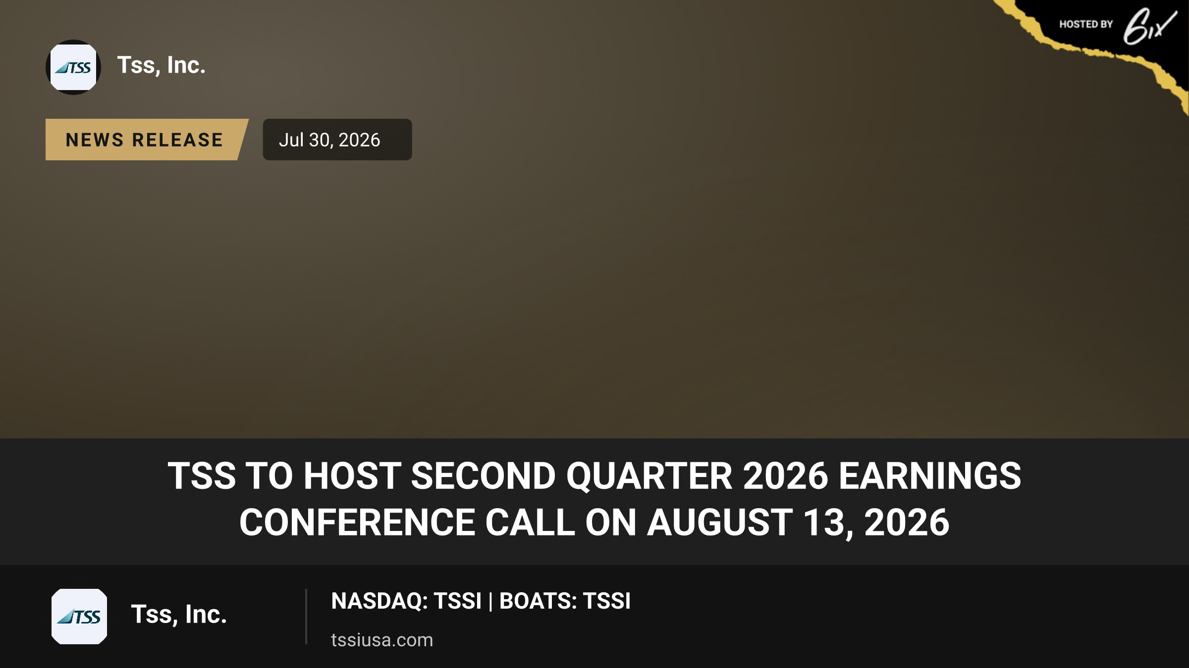 TSS to Host Second Quarter 2026 Earnings Conference Call on August 13, 2026