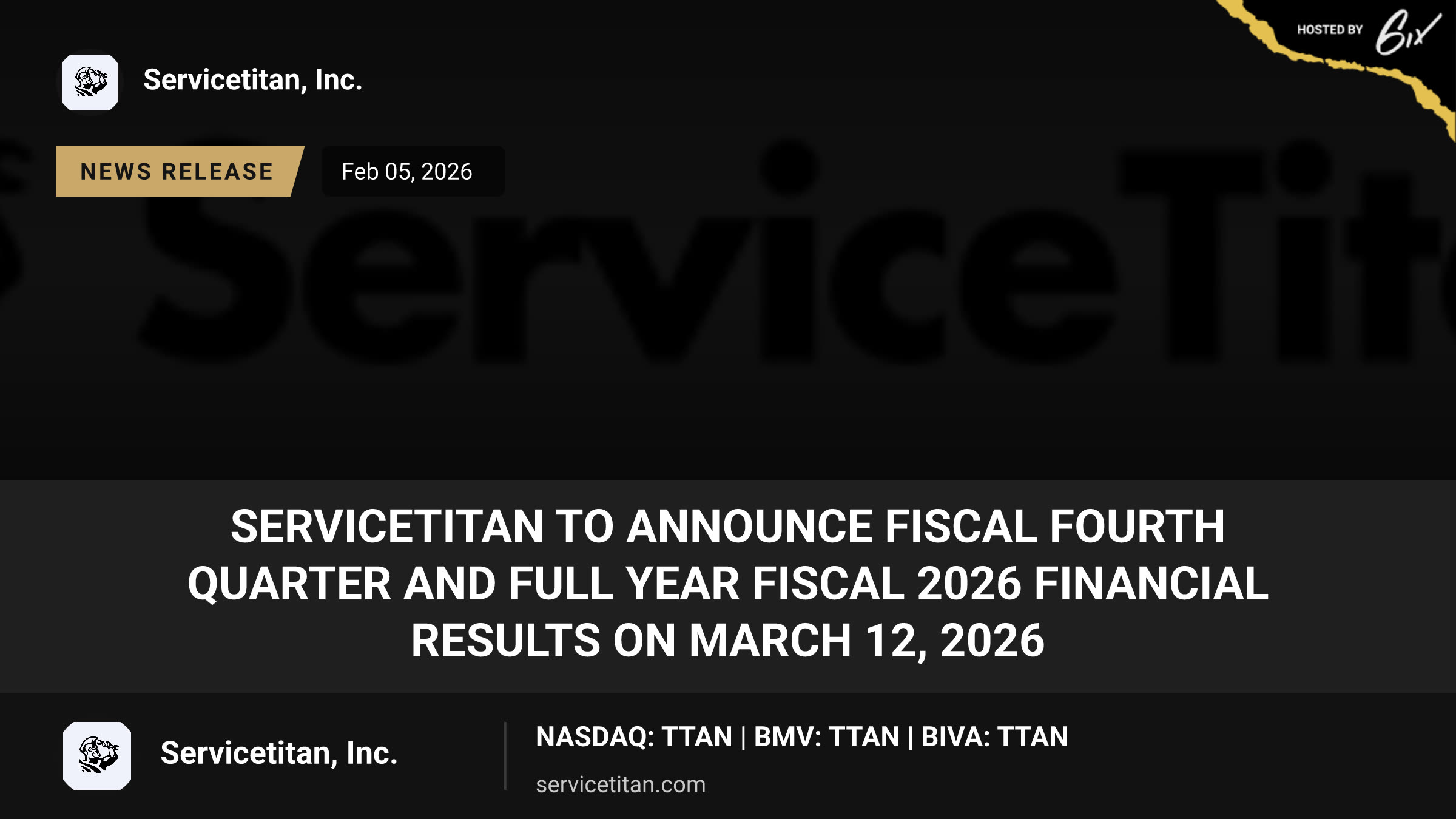 ServiceTitan to Announce Fiscal Fourth Quarter and Full Year Fiscal 2026 Financial Results on March 12, 2026