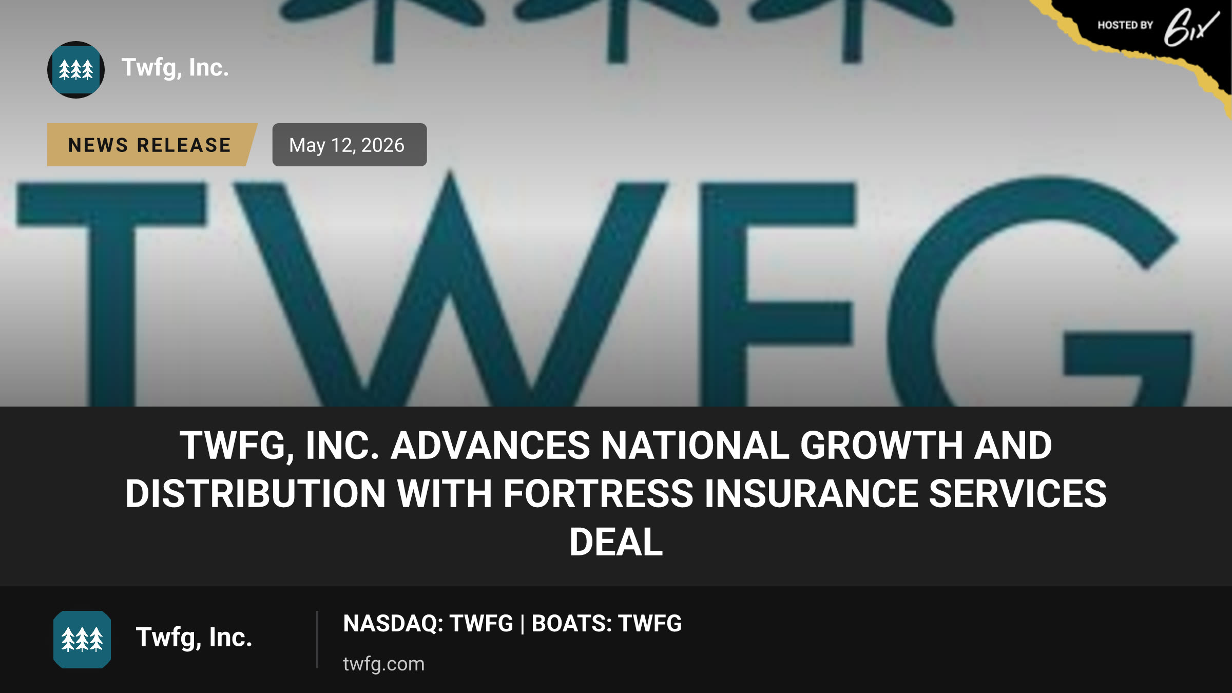 TWFG, Inc. Advances National Growth and Distribution with Fortress Insurance Services Deal