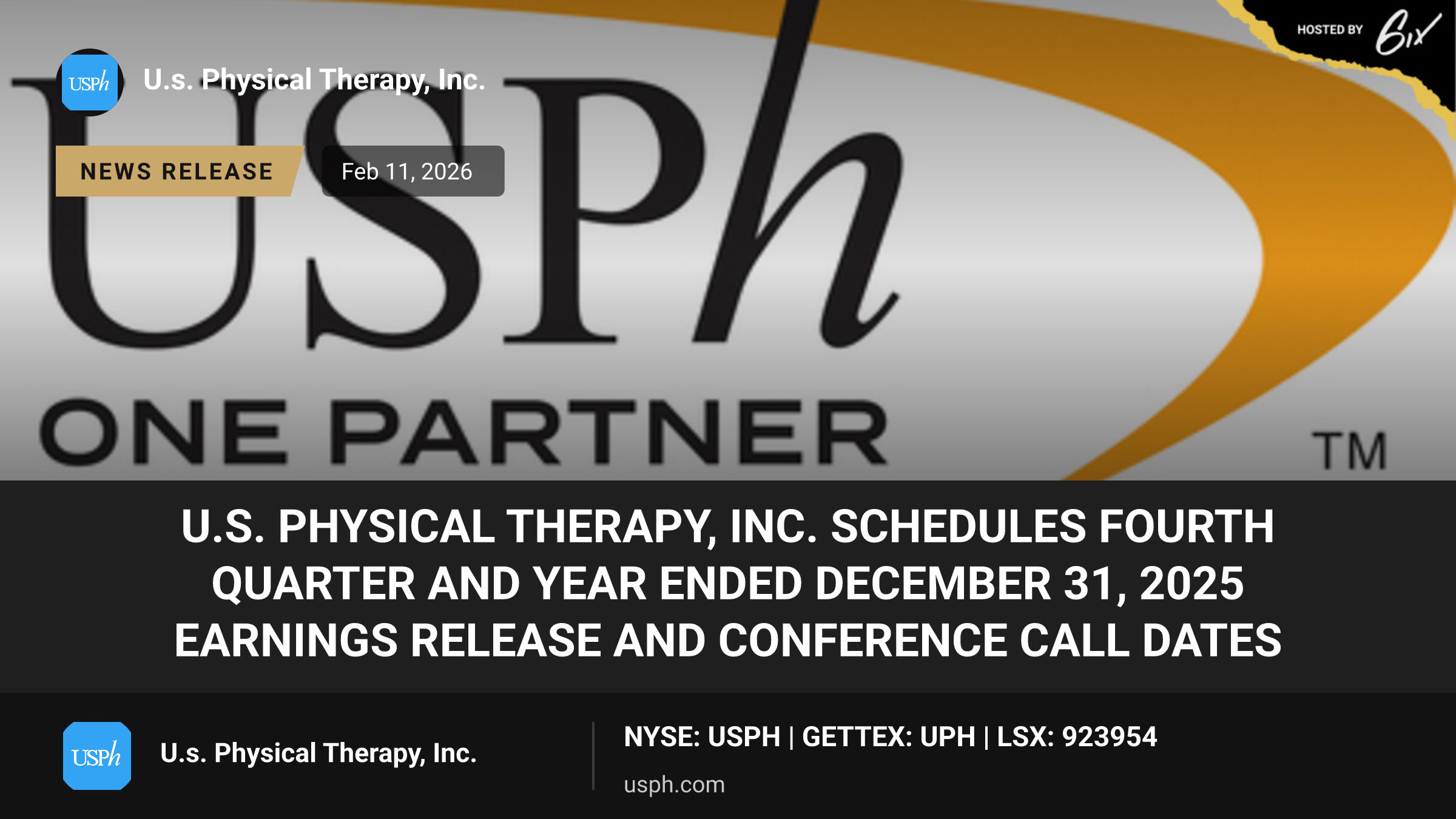 U.S. Physical Therapy, Inc. Schedules Fourth Quarter and Year Ended December 31, 2025 Earnings Release and Conference Call Dates