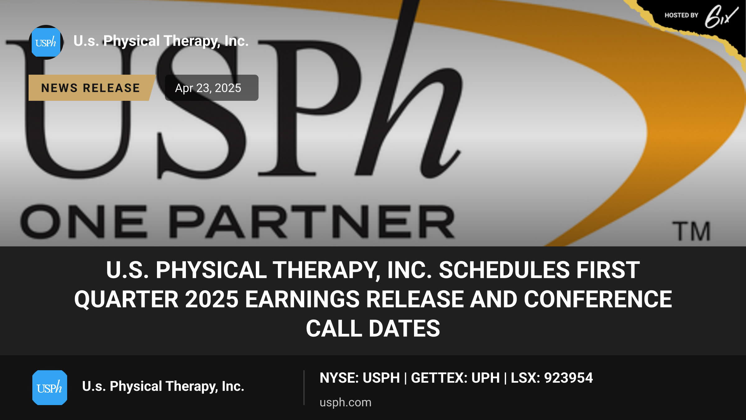 U.S. Physical Therapy, Inc. Schedules First Quarter 2025 Earnings Release and Conference Call Dates