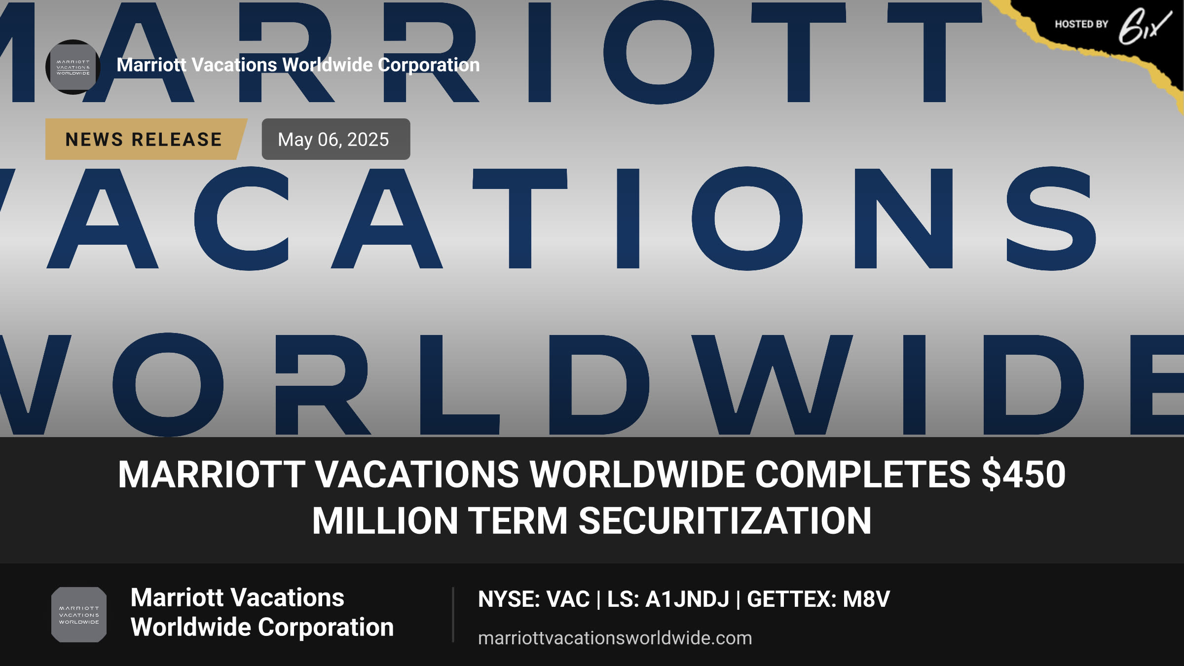 Marriott Vacations Worldwide Completes $450 Million Term Securitization