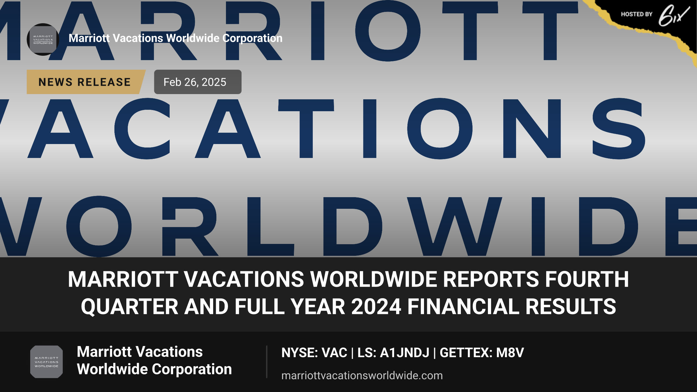 Marriott Vacations Worldwide Reports Fourth Quarter and Full Year 2024 Financial Results