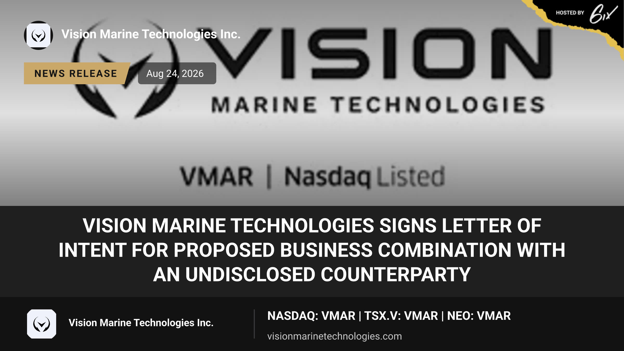 Vision Marine Technologies Signs Letter of Intent for Proposed Business Combination with an Undisclosed Counterparty