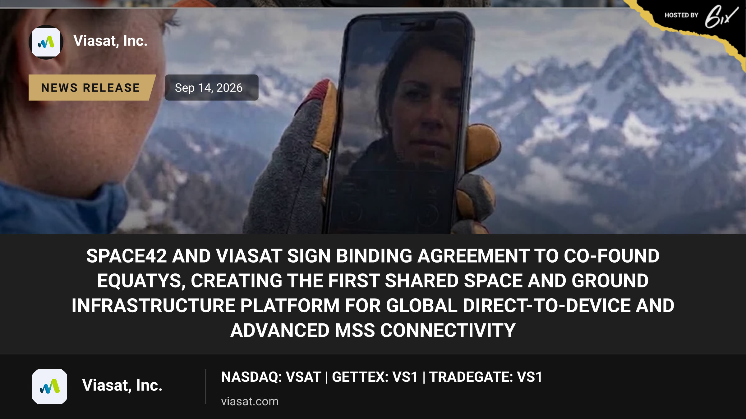 Space42 and Viasat Sign Binding Agreement to co-found Equatys, Creating the First Shared Space and Ground Infrastructure Platform for Global Direct-to-Device and Advanced MSS Connectivity