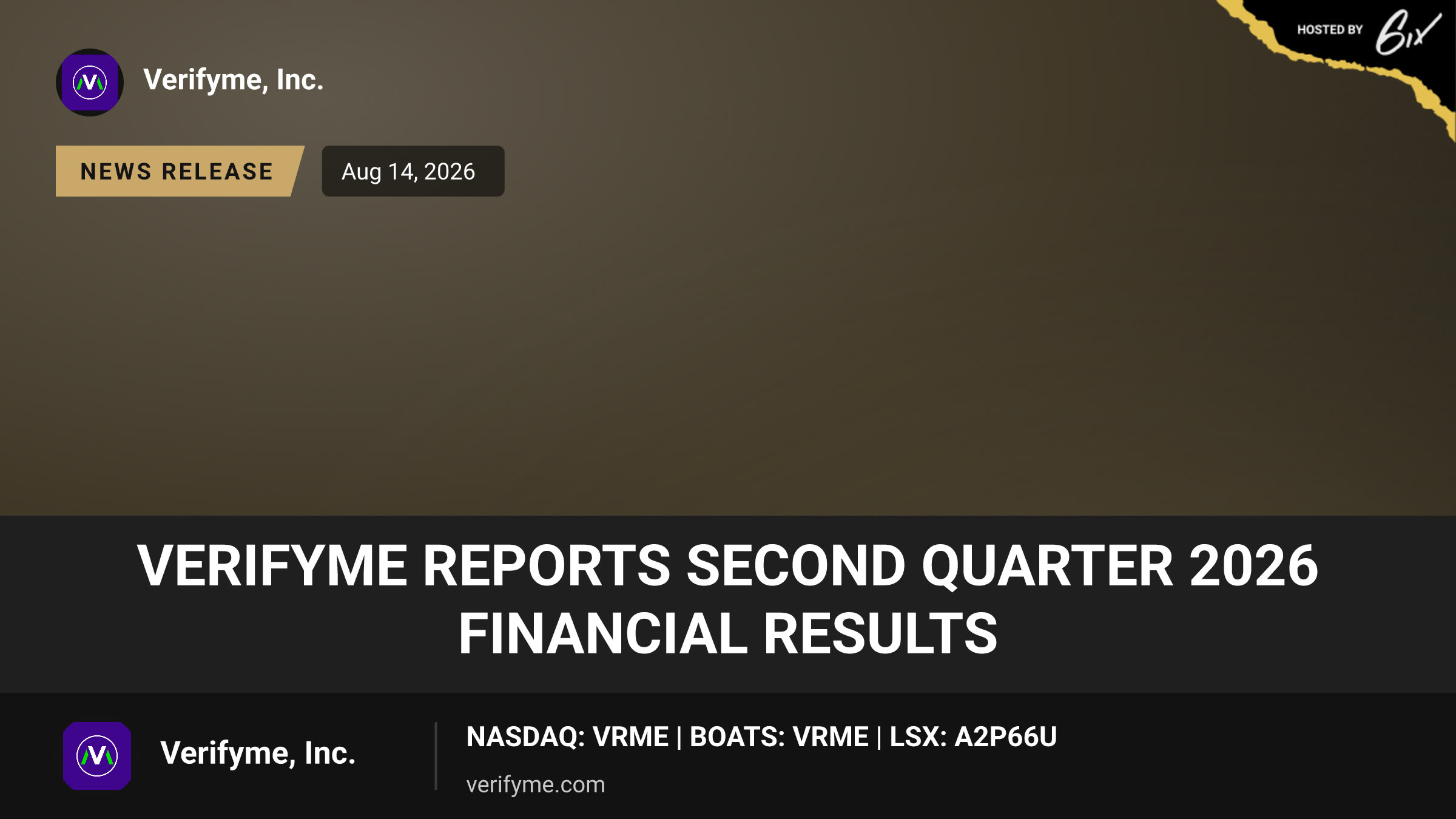 VerifyMe Reports Second Quarter 2026 Financial Results