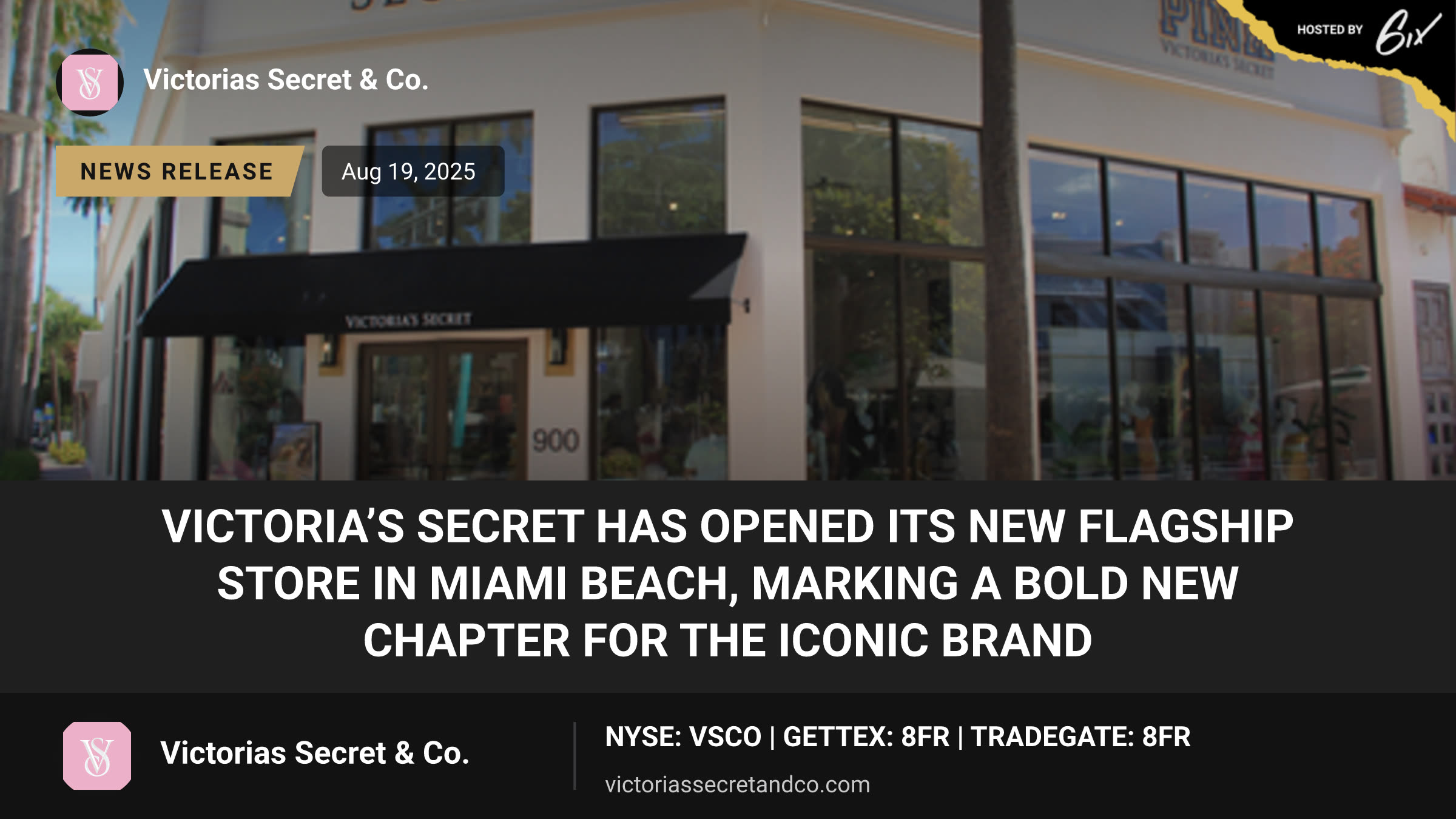 Victoria’s Secret Has Opened Its New Flagship Store in Miami Beach, Marking a Bold New Chapter for the Iconic Brand