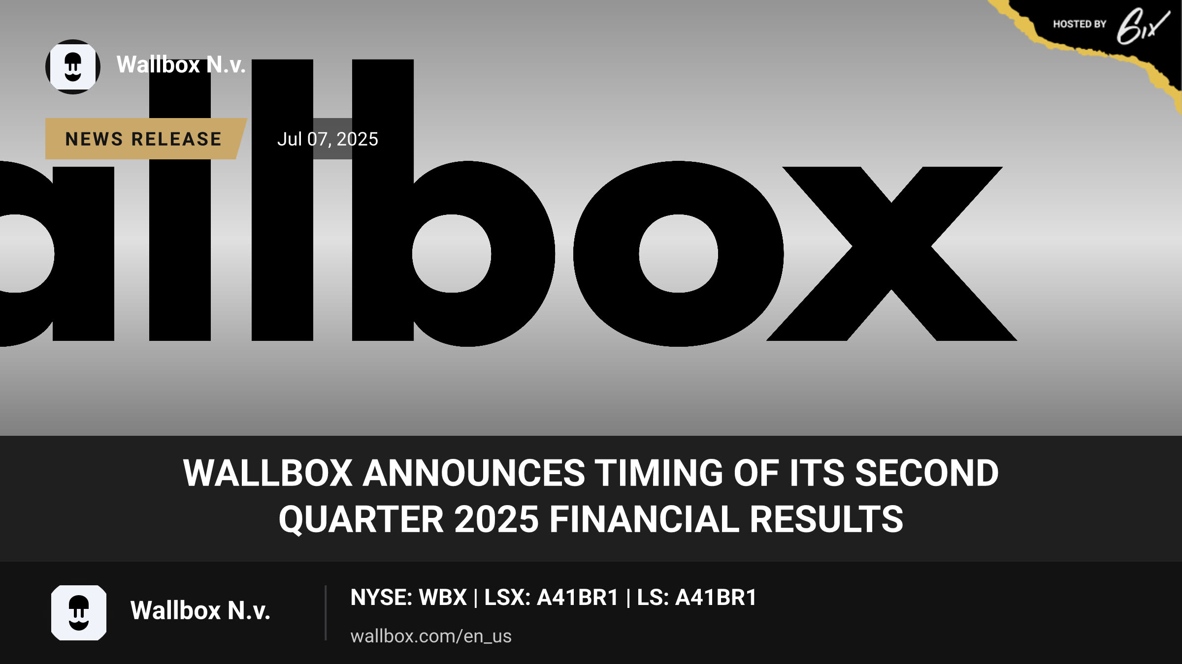 Wallbox Announces Timing of its Second Quarter 2025 Financial Results