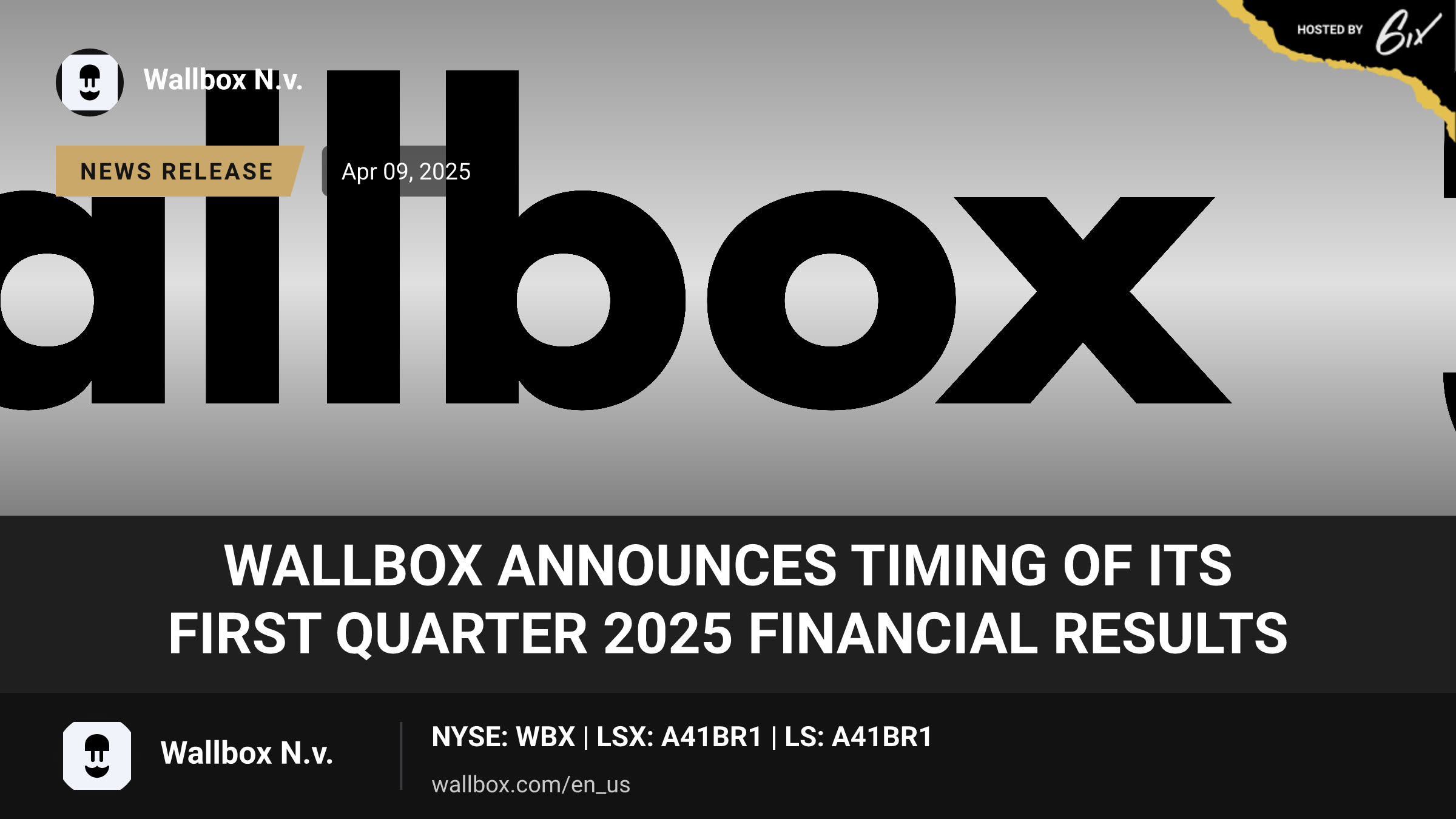 Wallbox Announces Timing of Its First Quarter 2025 Financial Results