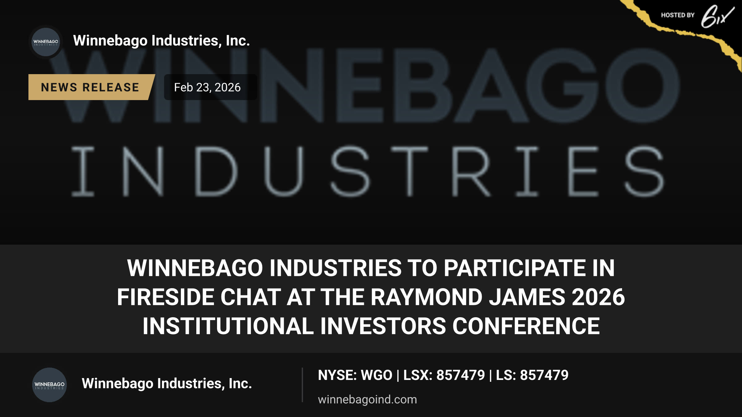 Winnebago Industries to Participate in Fireside Chat at the Raymond James 2026 Institutional Investors Conference
