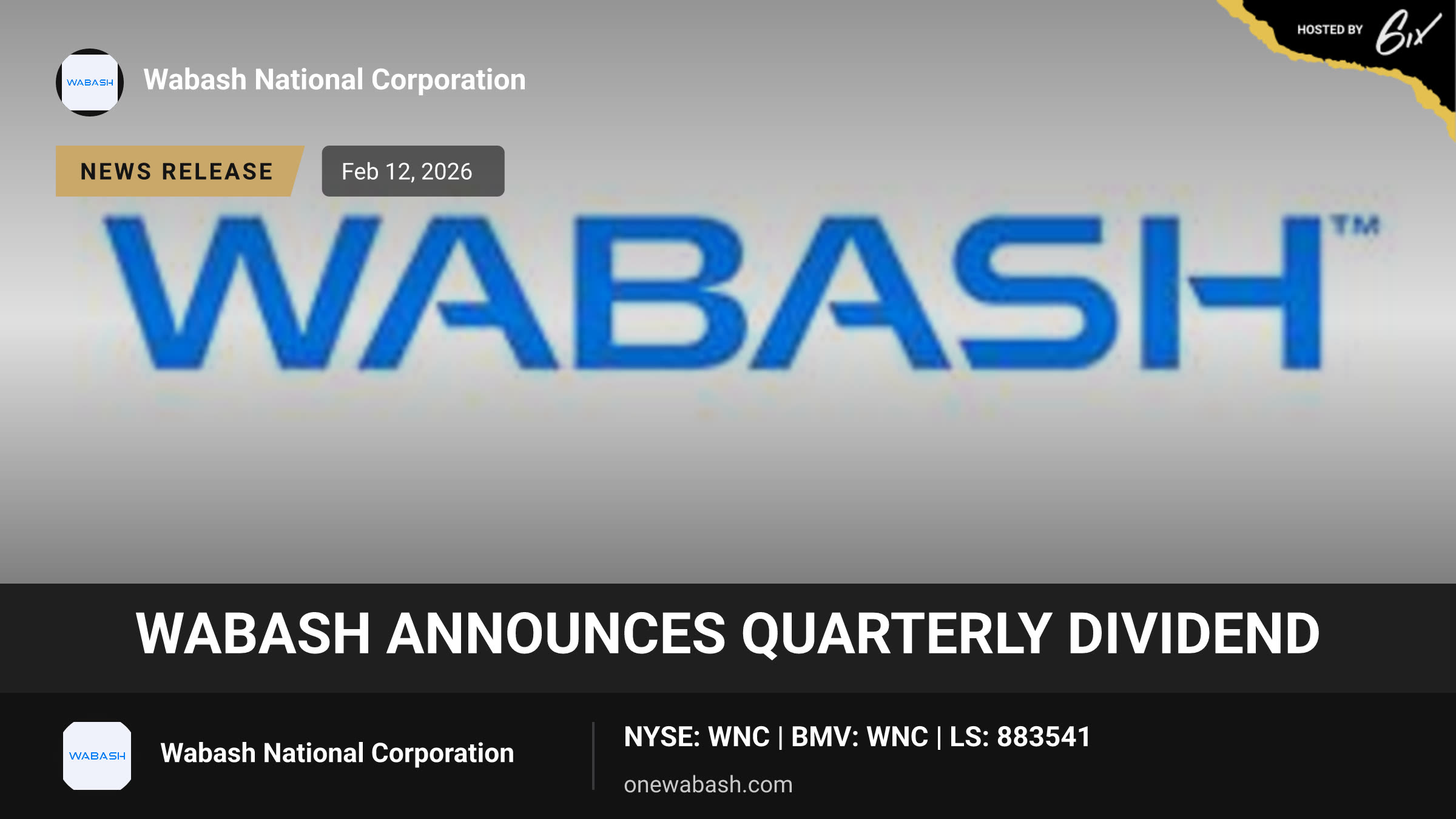Wabash Announces Quarterly Dividend