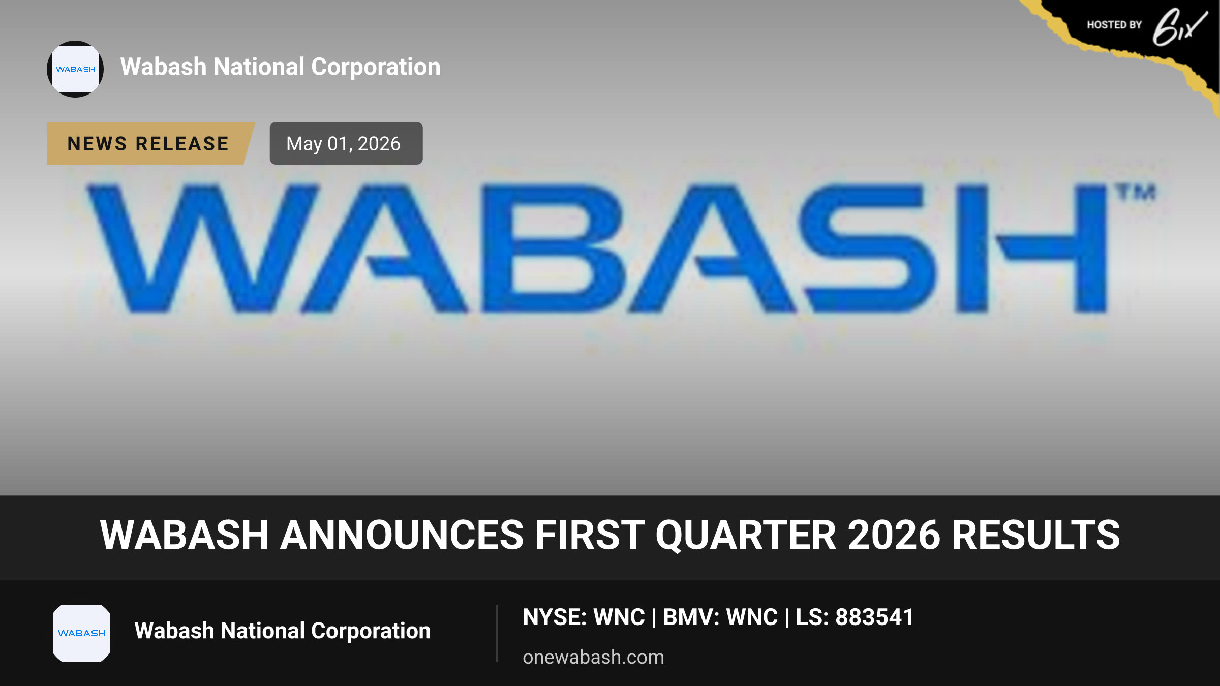 Wabash Announces First Quarter 2026 Results