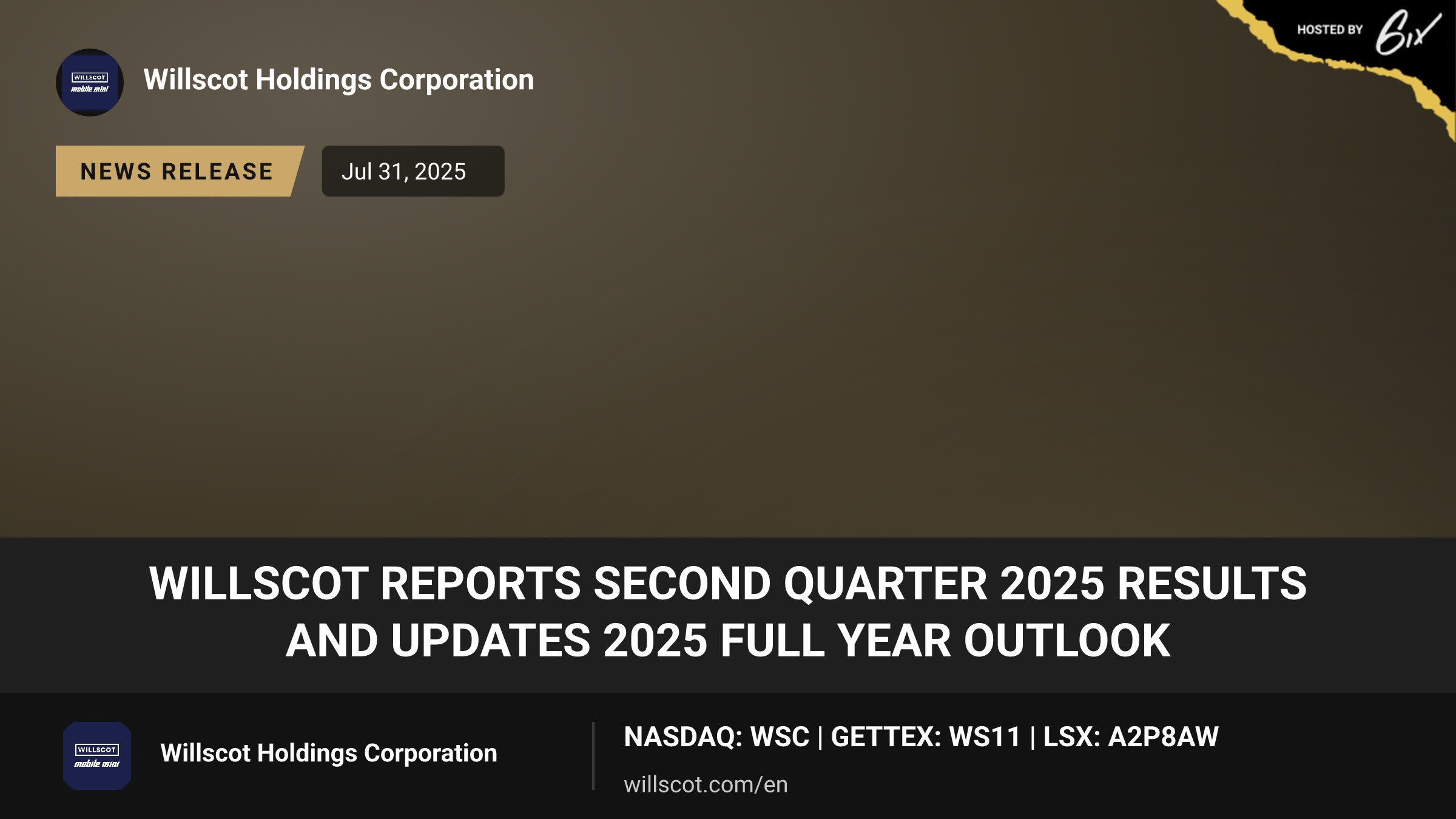 WillScot Reports Second Quarter 2025 Results and Updates 2025 Full Year Outlook