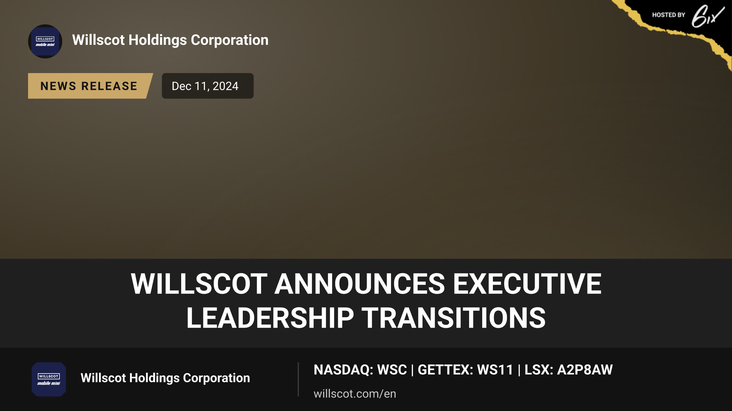 WillScot Announces Executive Leadership Transitions