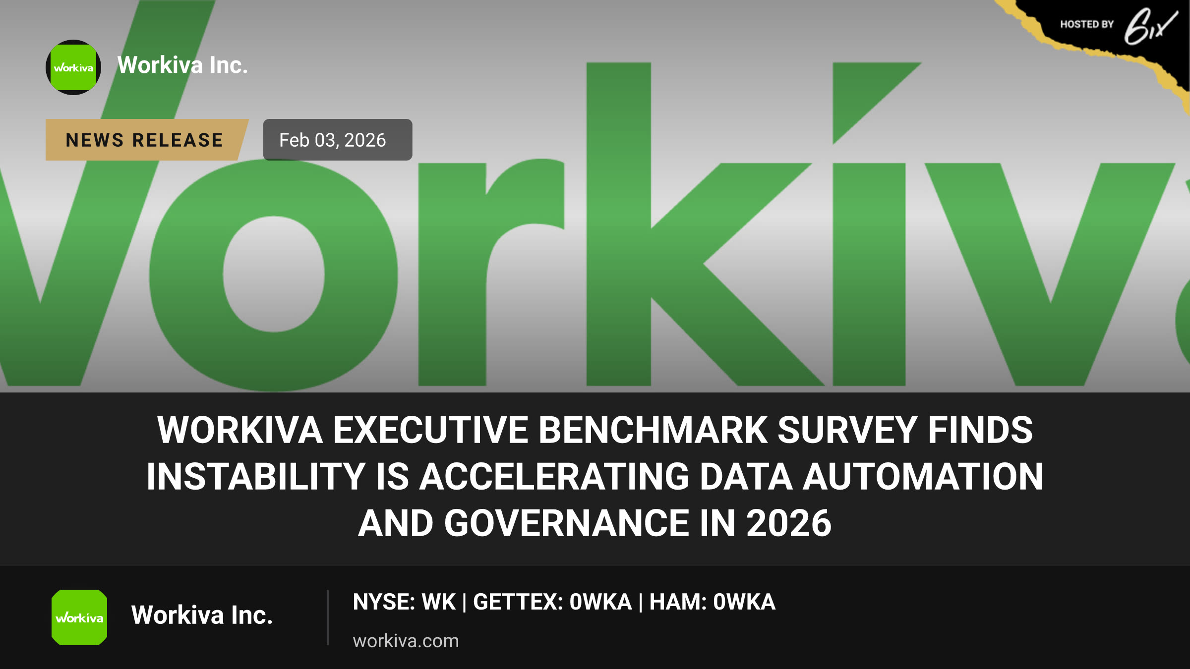 Workiva Executive Benchmark Survey Finds Instability is Accelerating Data Automation and Governance in 2026