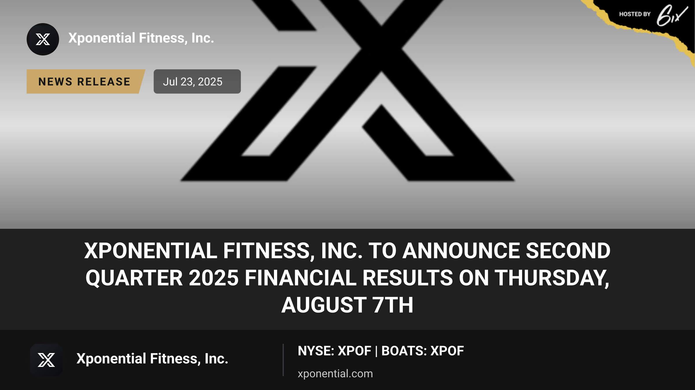 Xponential Fitness, Inc. to Announce Second Quarter 2025 Financial Results on Thursday, August 7th