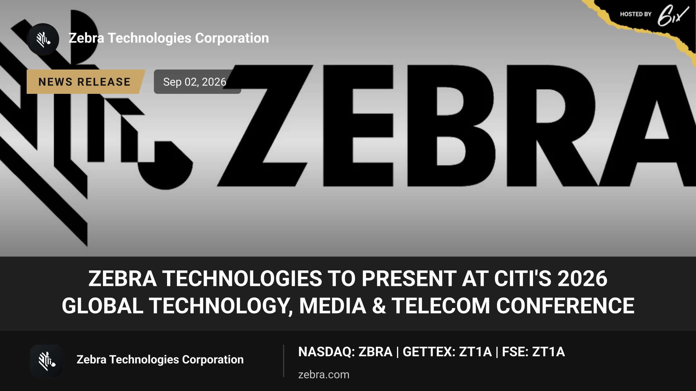 Zebra Technologies to Present at Citi's 2026 Global Technology, Media & Telecom Conference