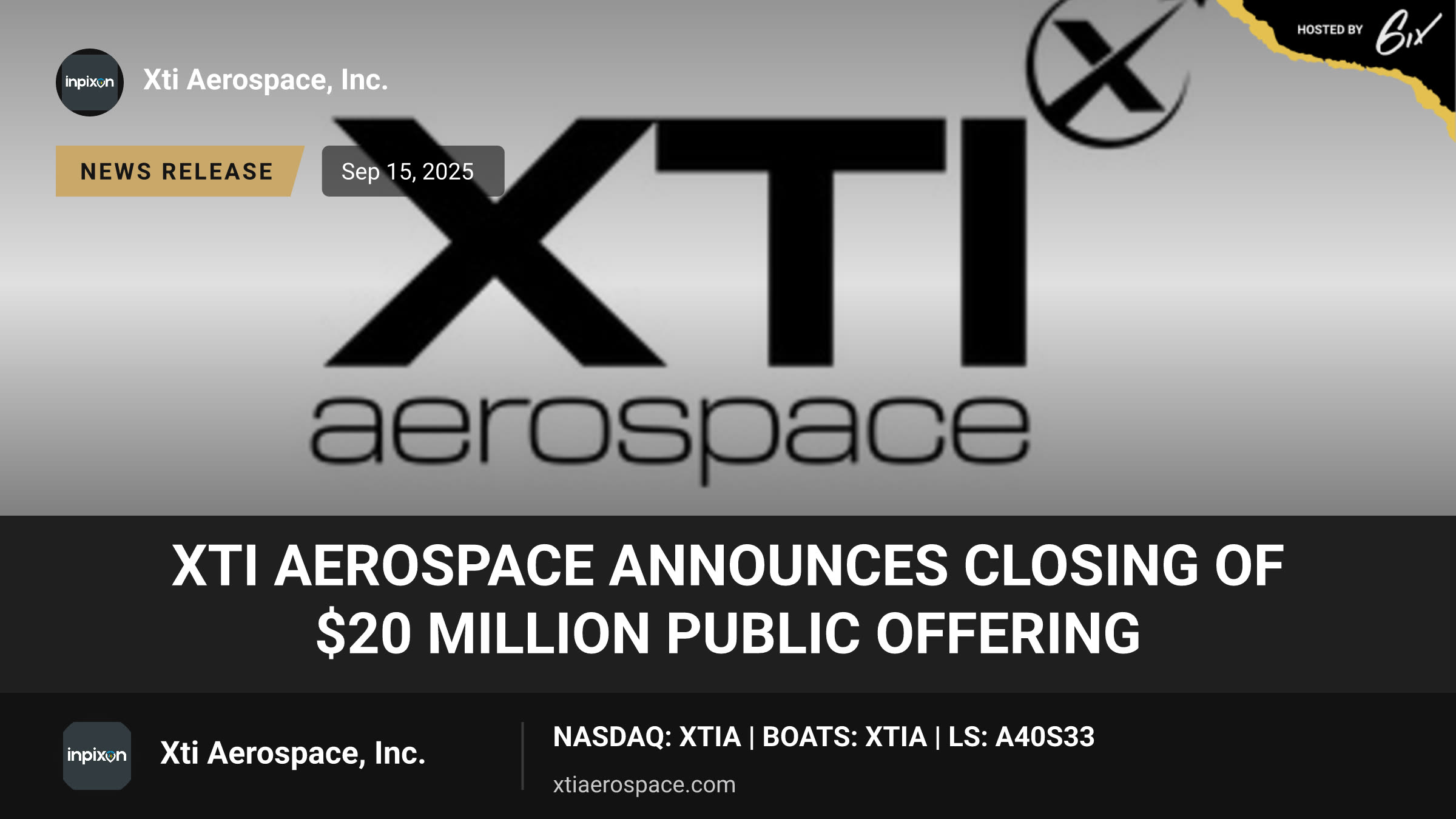 XTI Aerospace Announces Closing of $20 Million Public Offering