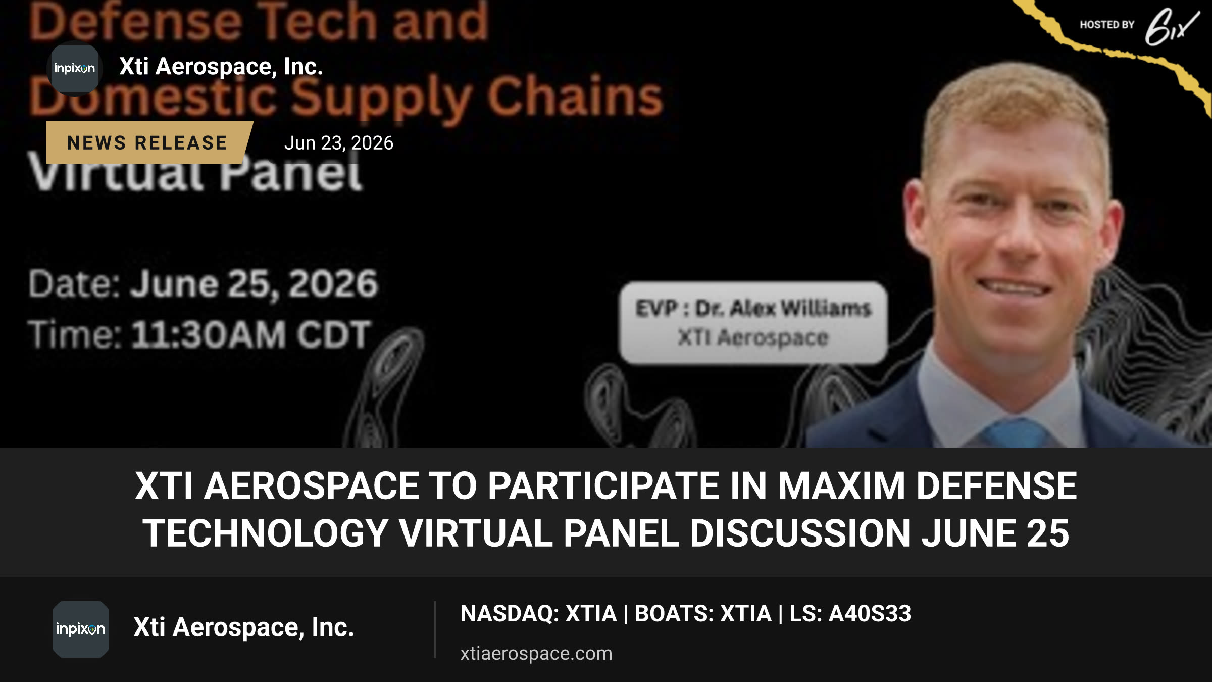 XTI Aerospace to Participate in Maxim Defense Technology Virtual Panel Discussion June 25