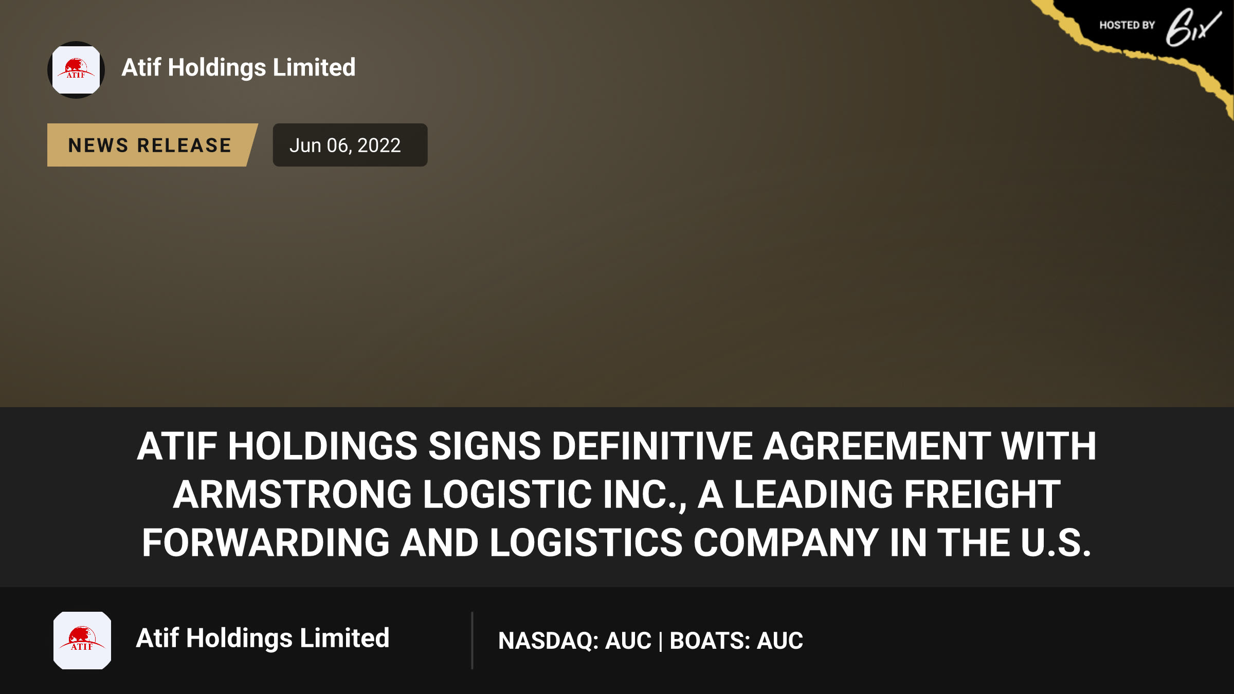ATIF Holdings Signs Definitive Agreement with Armstrong Logistic Inc., a Leading Freight Forwarding and Logistics Company in the U.S.