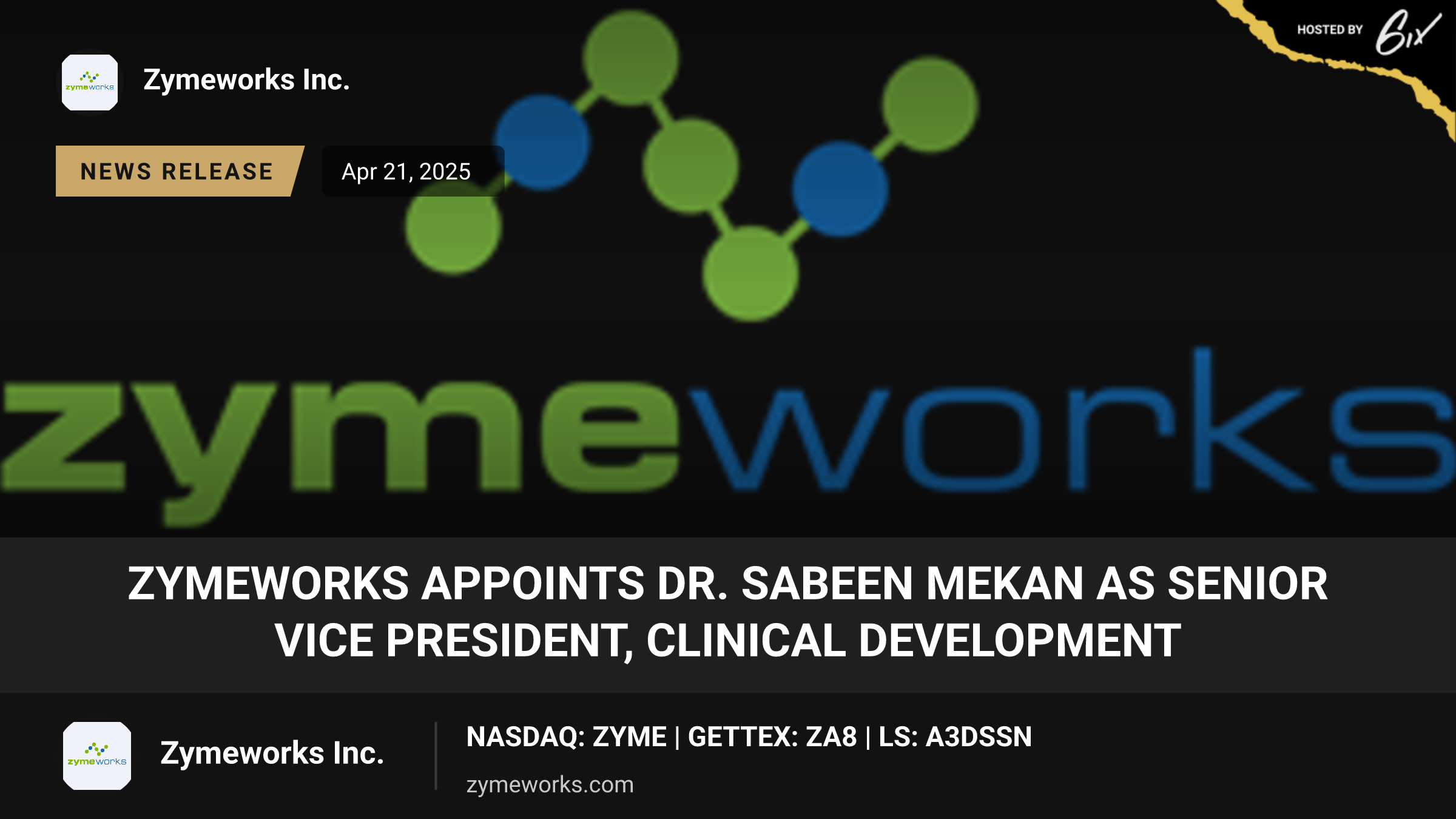 Zymeworks Appoints Dr. Sabeen Mekan as Senior Vice President, Clinical Development
