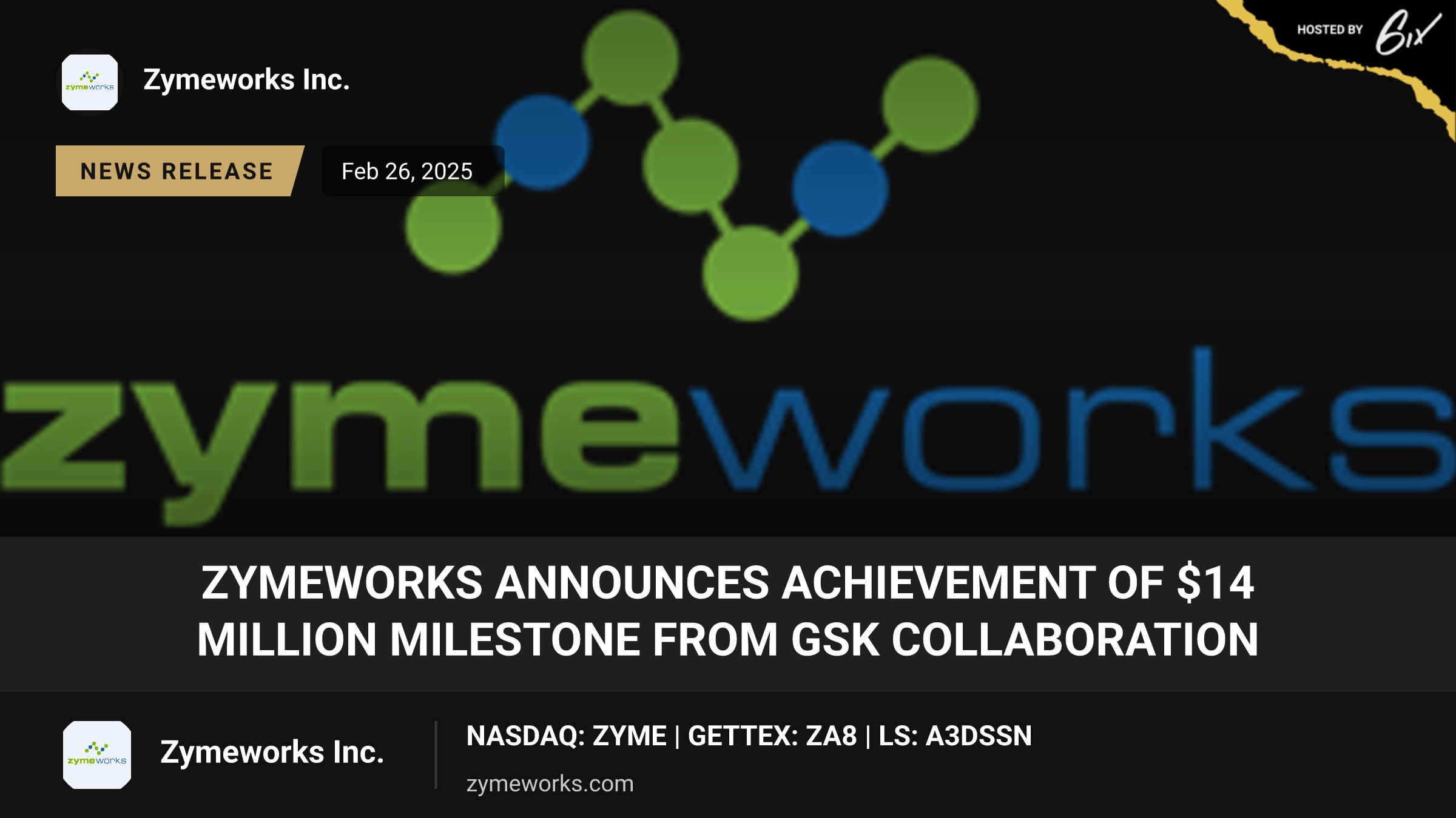 Zymeworks Announces Achievement of $14 Million Milestone from GSK Collaboration