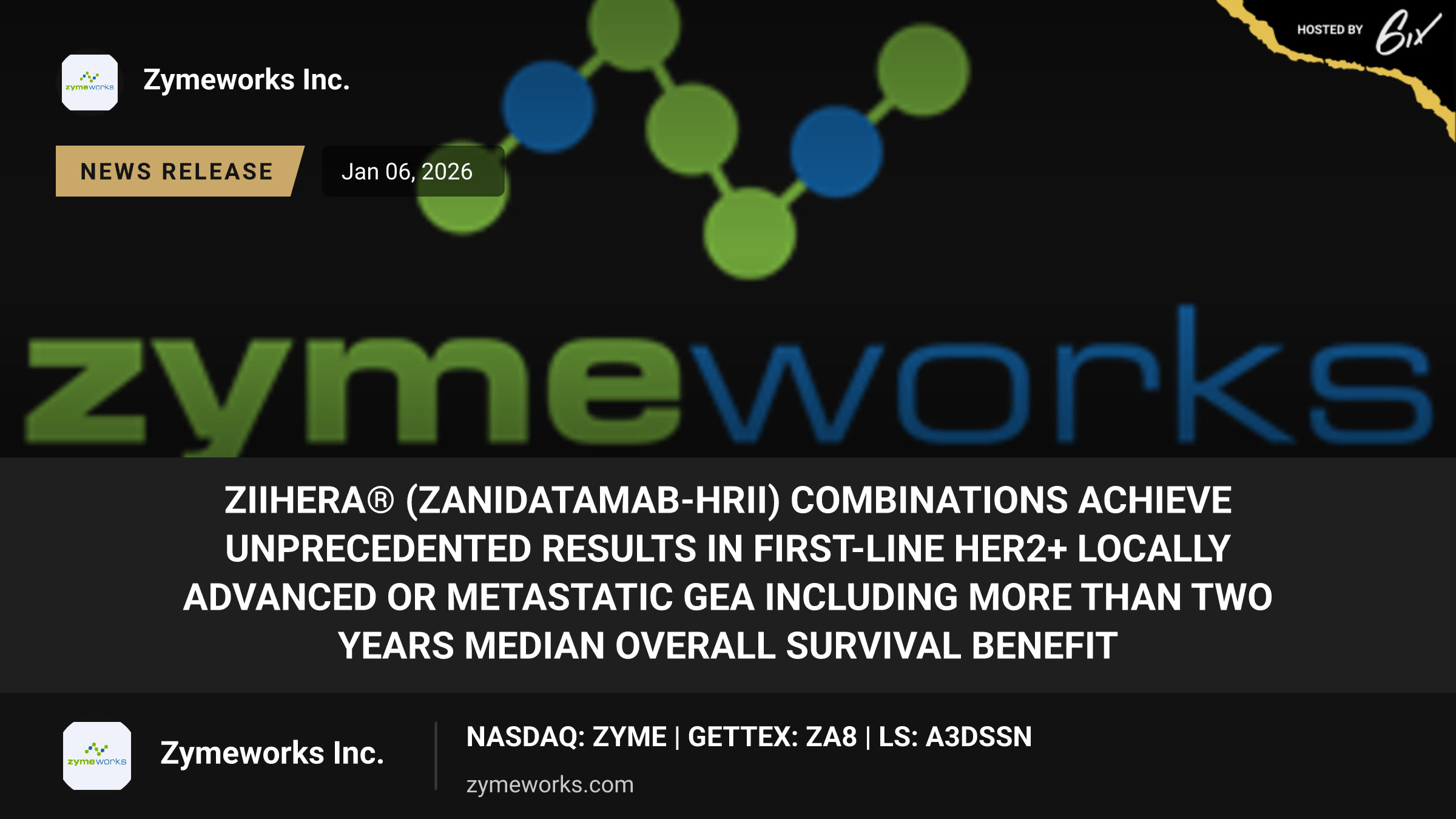 Ziihera® (zanidatamab-hrii) Combinations Achieve Unprecedented Results in First-Line HER2+ Locally Advanced or Metastatic GEA including more than Two Years Median Overall Survival Benefit